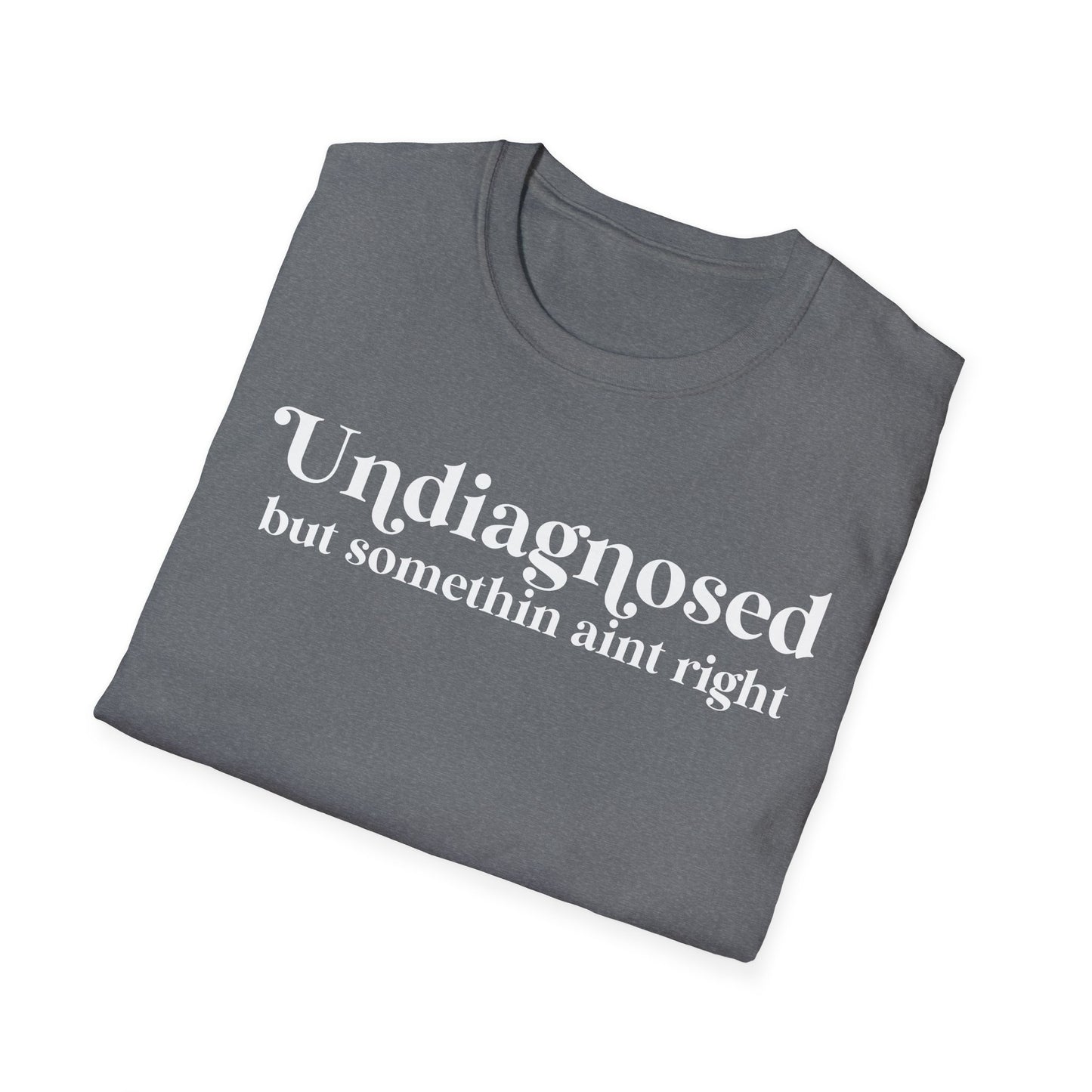 Undiagnosed Unisex Softstyle T-Shirt
