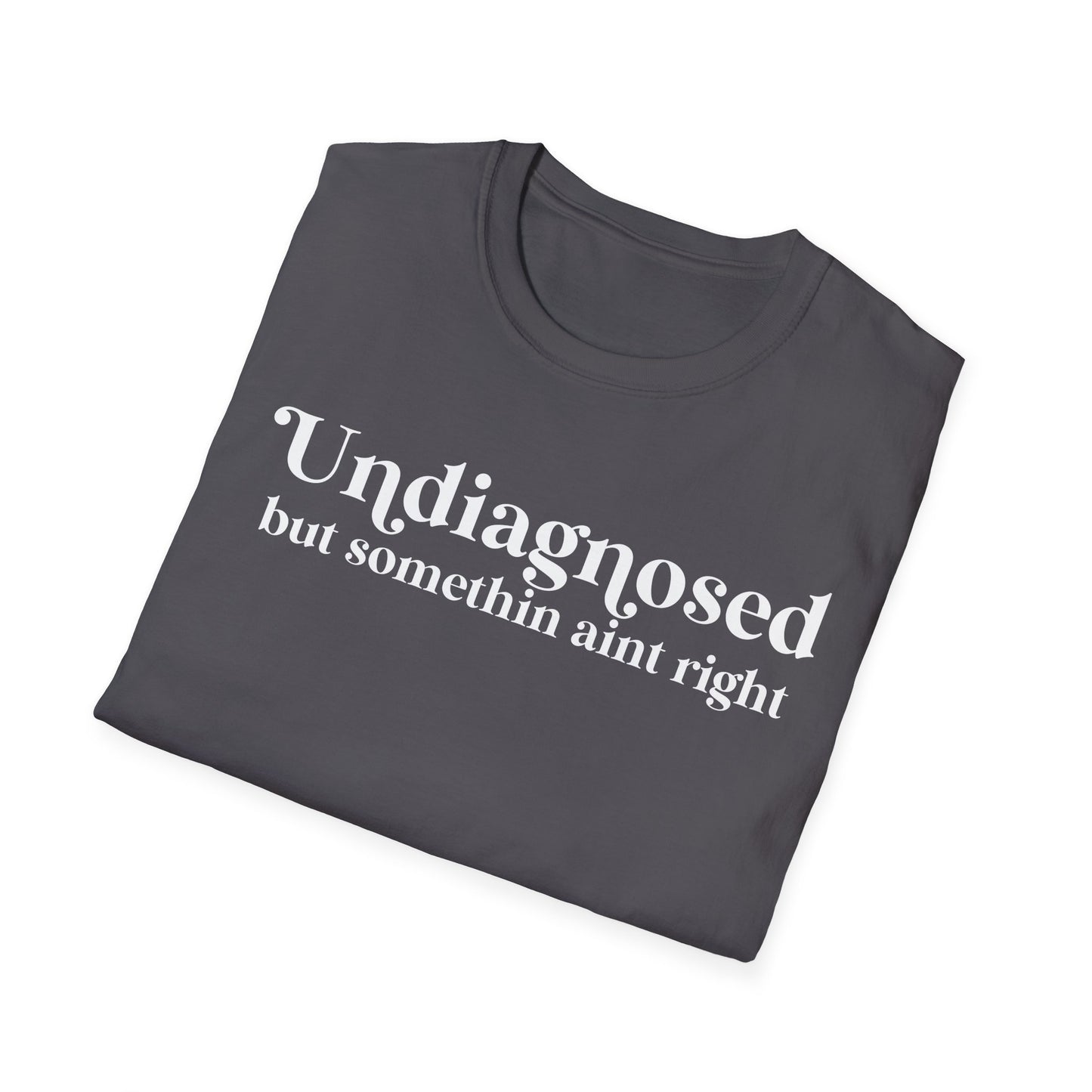 Undiagnosed Unisex Softstyle T-Shirt