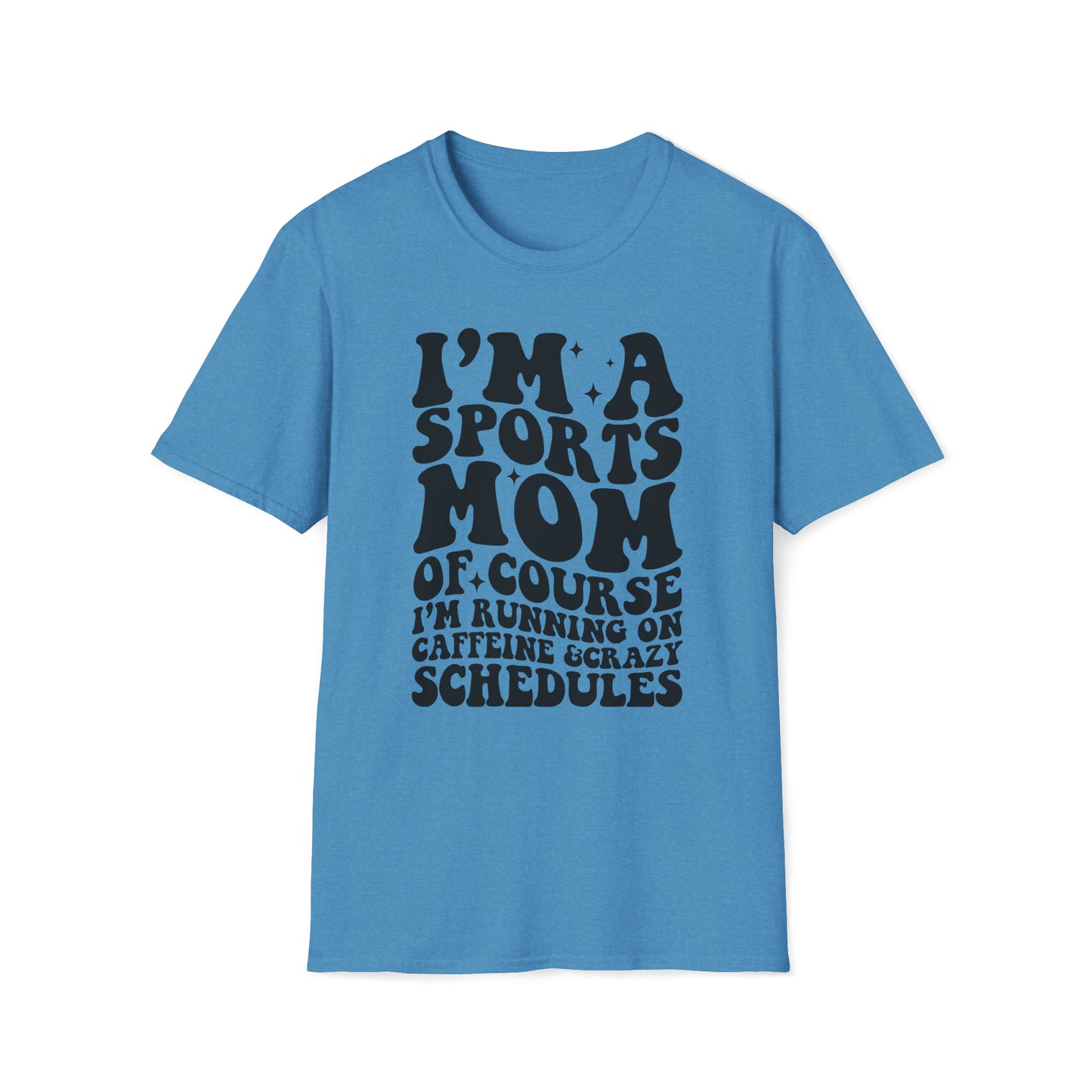 I'm a Sports Mom - Unisex Softstyle T-Shirt