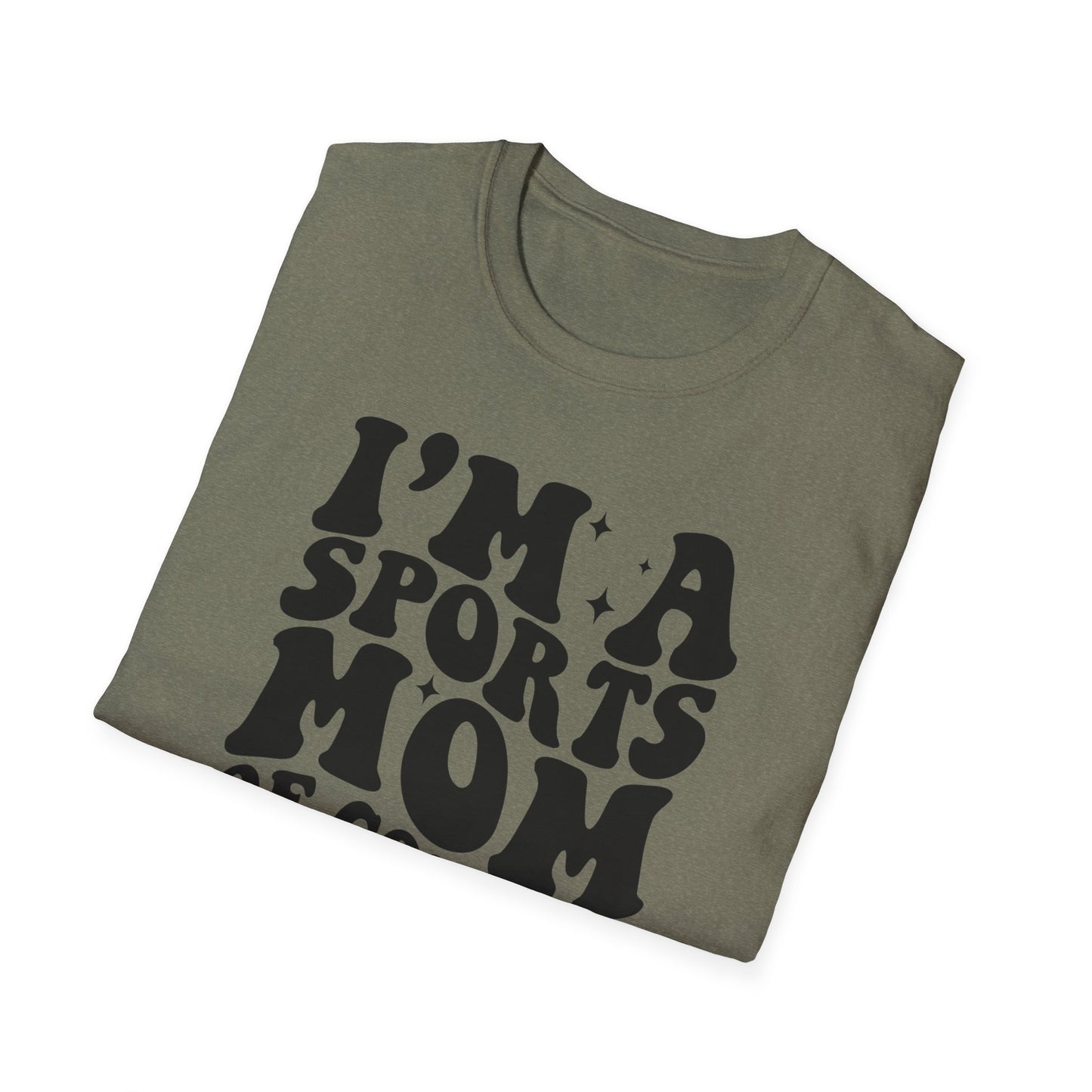 I'm a Sports Mom - Unisex Softstyle T-Shirt