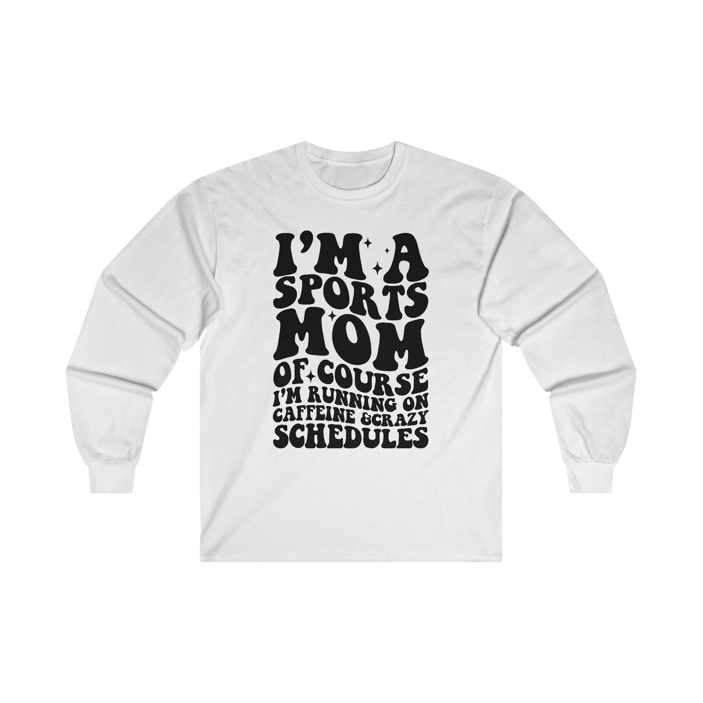 I'm a Sports Mom - Unisex Ultra Cotton Long Sleeve Tee