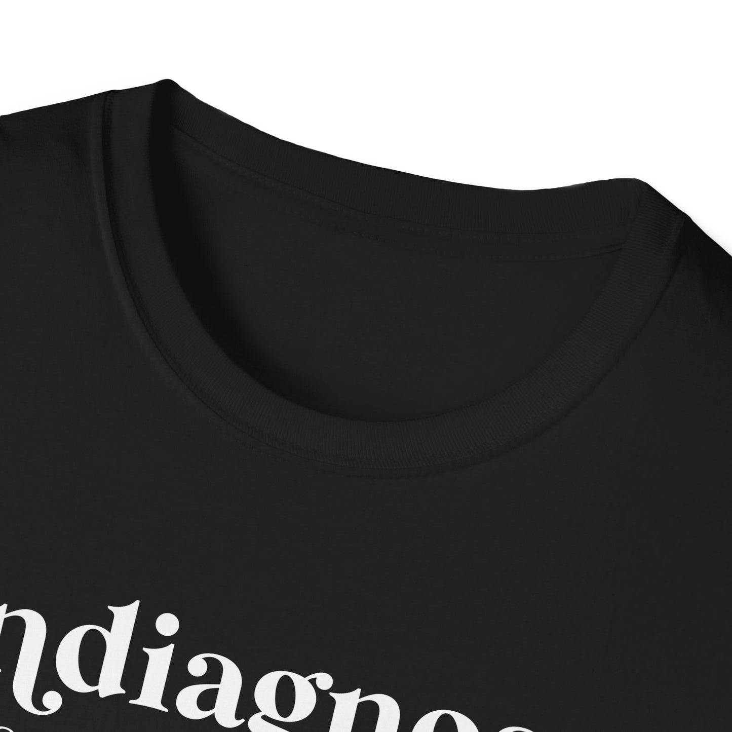 Undiagnosed Unisex Softstyle T-Shirt