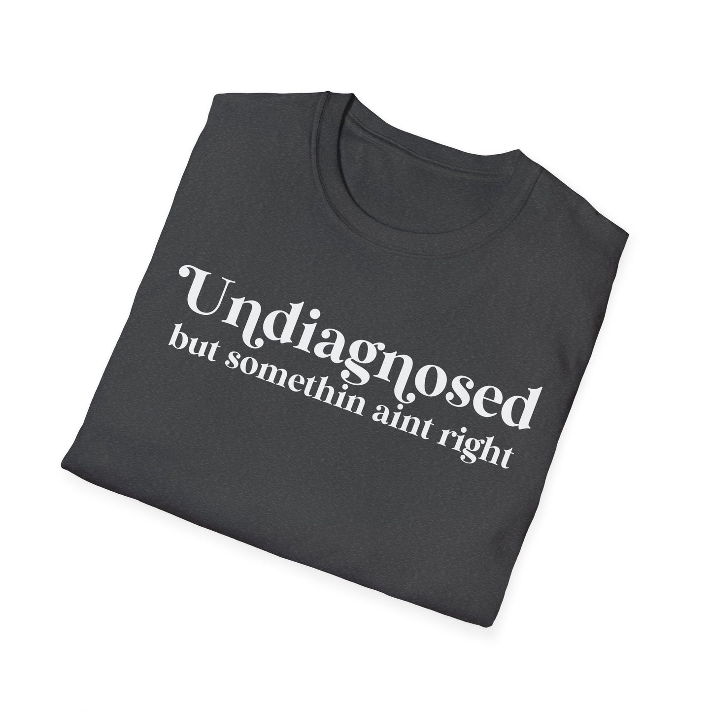 Undiagnosed Unisex Softstyle T-Shirt
