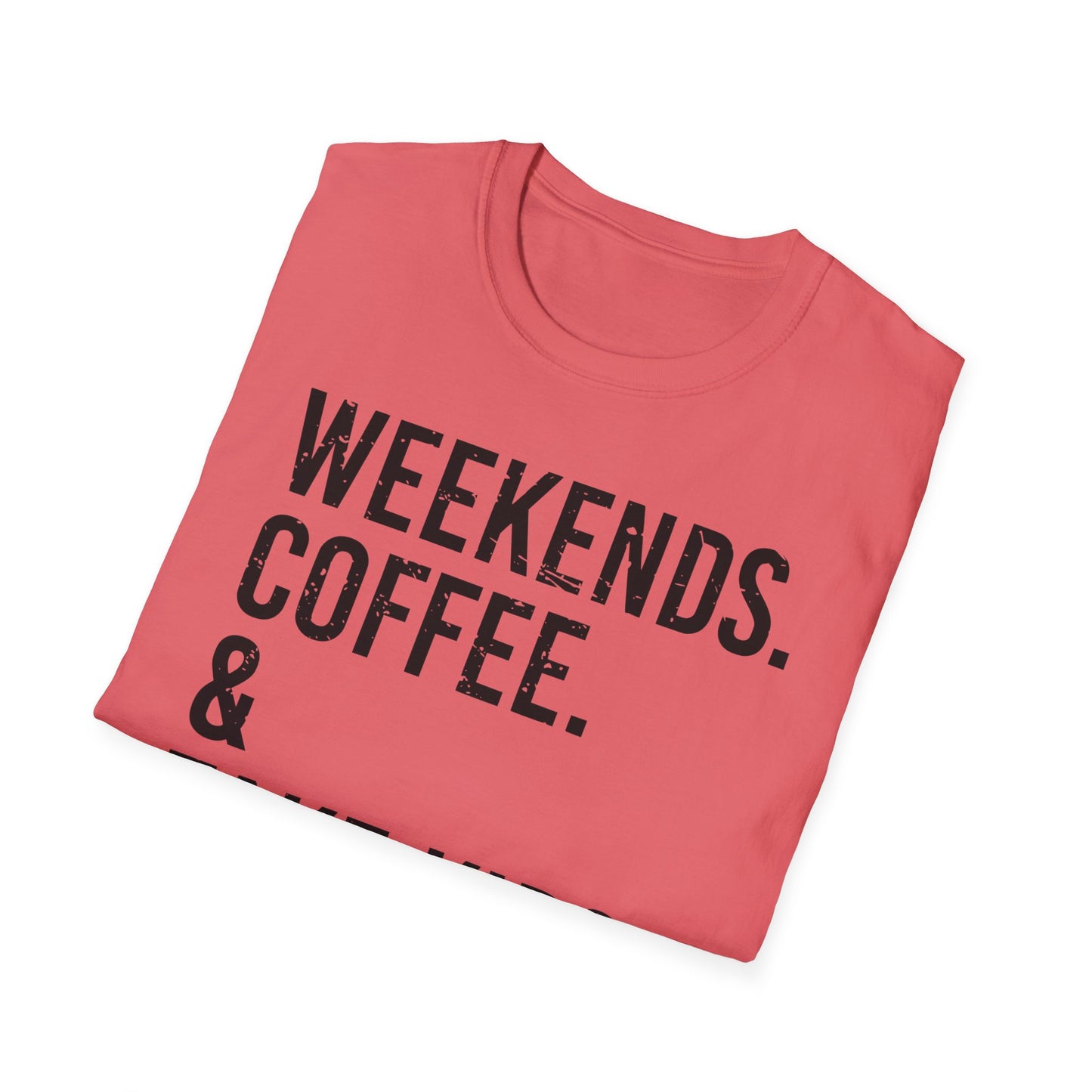 Weekends Coffee Sports - Unisex Softstyle T-Shirt