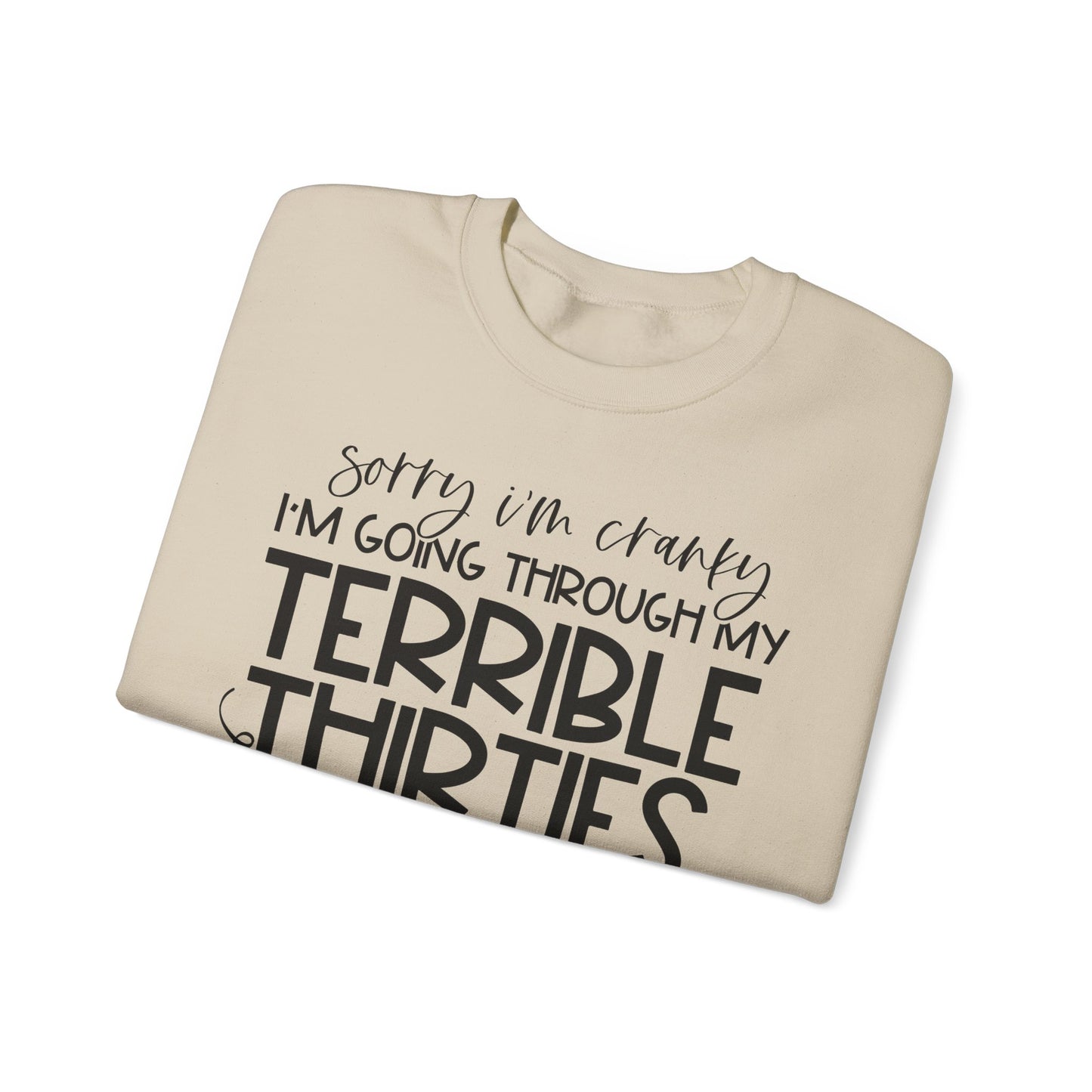 Going Through my THIRTIES - Crewneck Sweatshirt