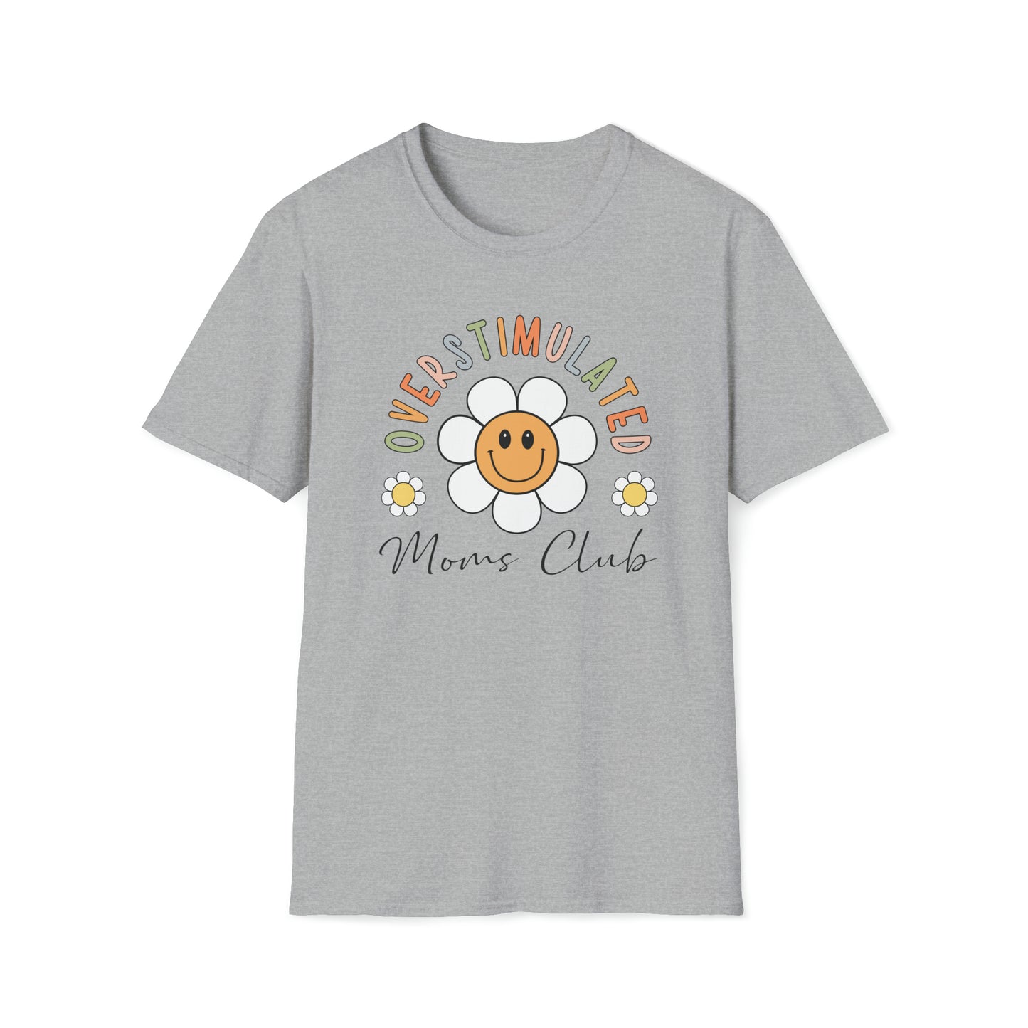 Floral Overstimulated Mom - Unisex Softstyle T-Shirt