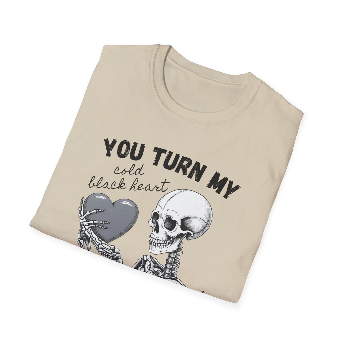 You Turn My Heart - Unisex Softstyle T-Shirt