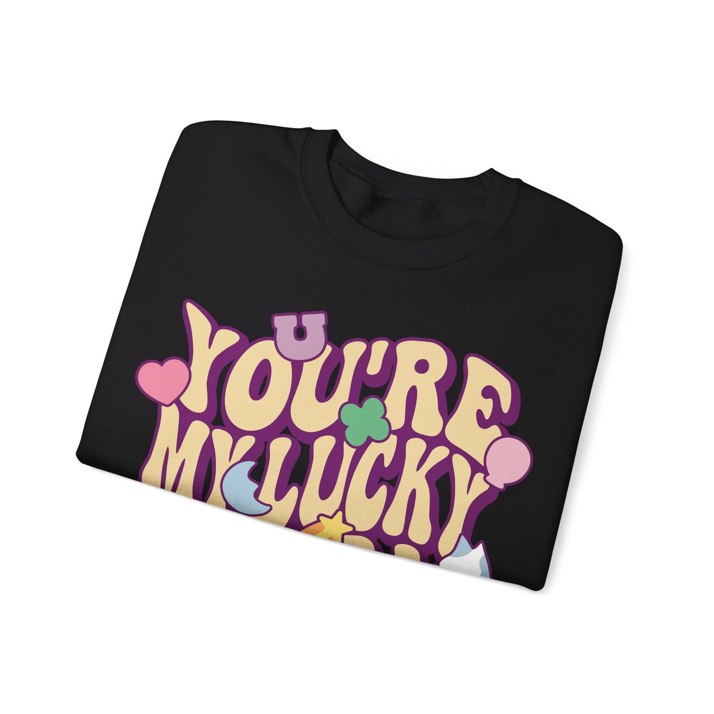 You're My Lucky Charm - Crewneck Sweatshirt