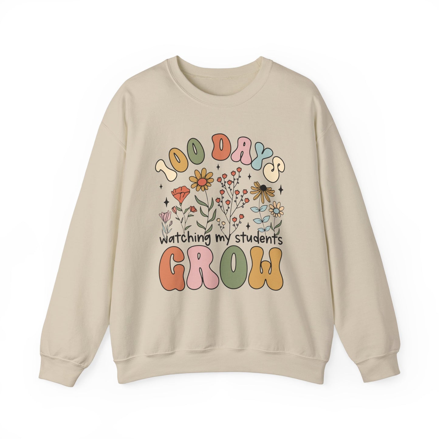 100 Days Watching My Students Grow - Crewneck Sweatshirt