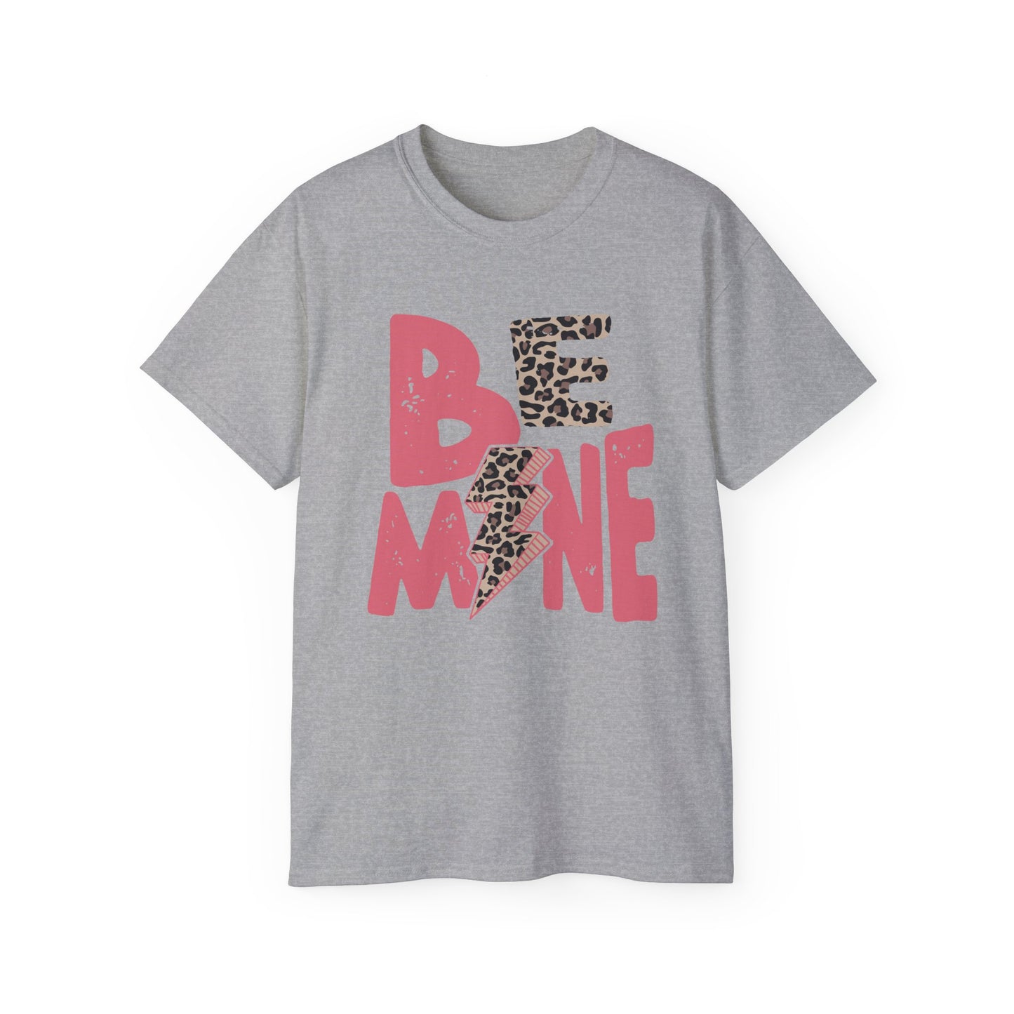 Be Mine - Unisex Ultra Cotton Tee