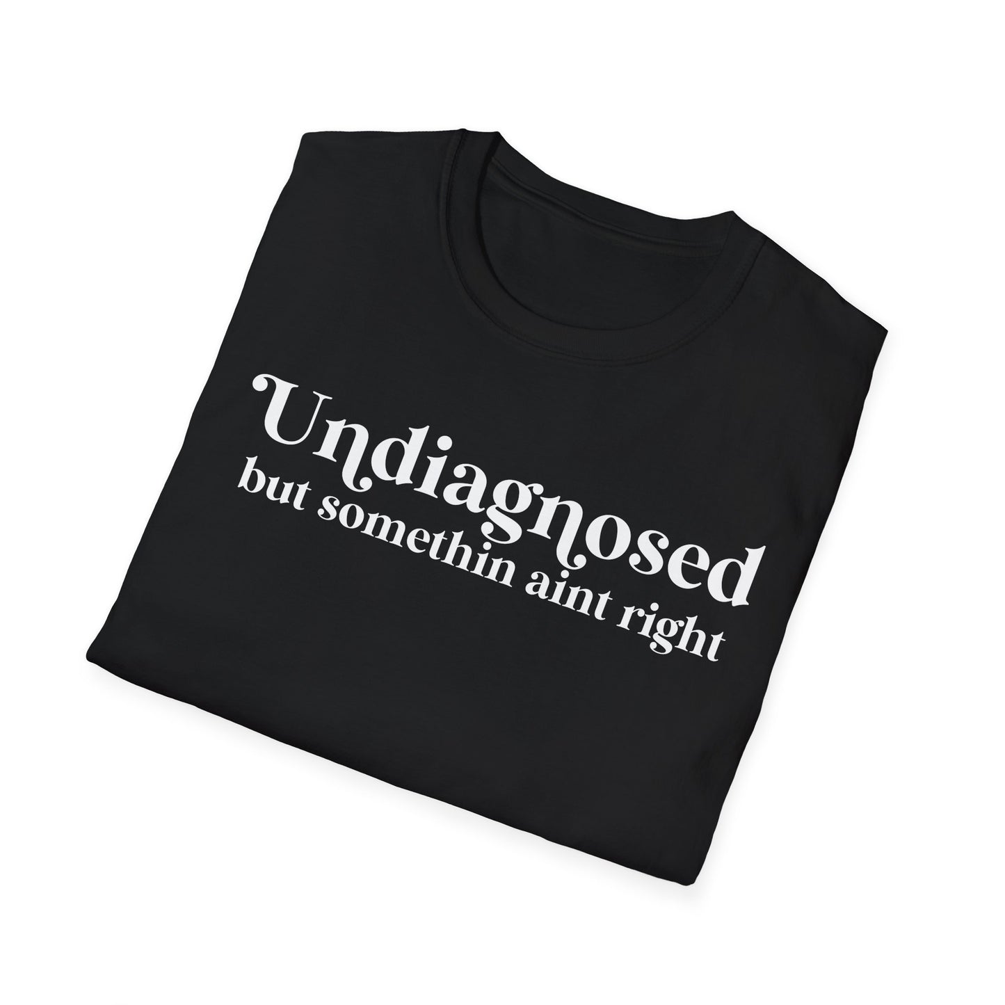 Undiagnosed Unisex Softstyle T-Shirt