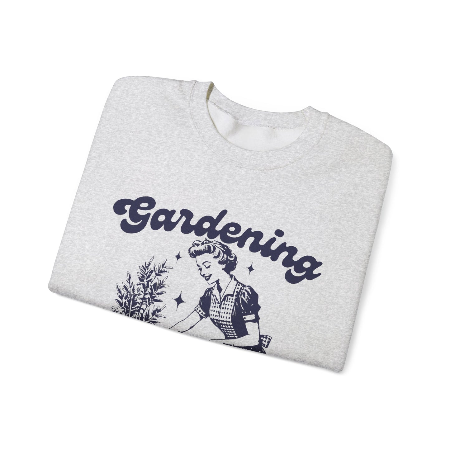 Gardening because Murder is Wrong Sweatshirt
