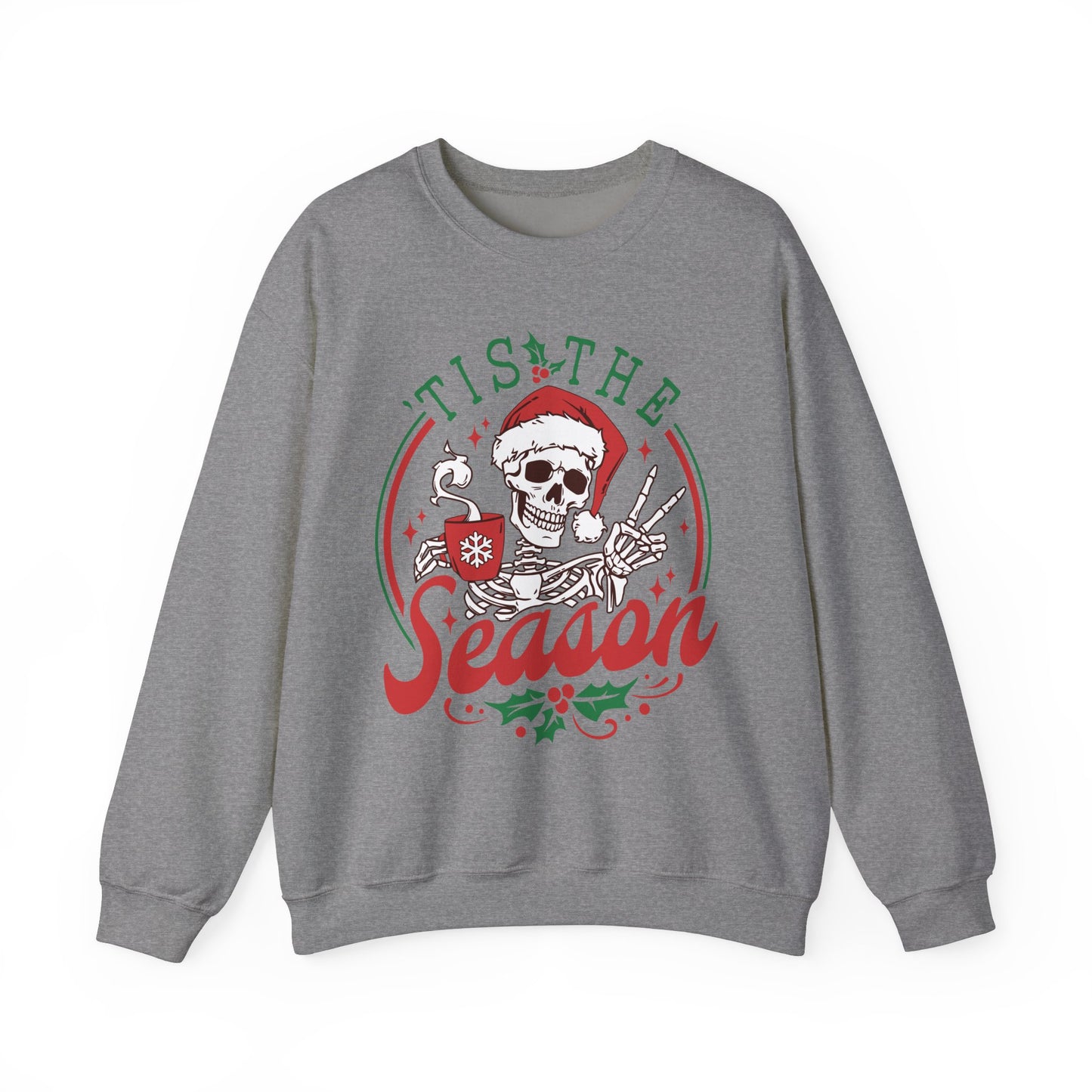Tis the Season - Crewneck Sweatshirt
