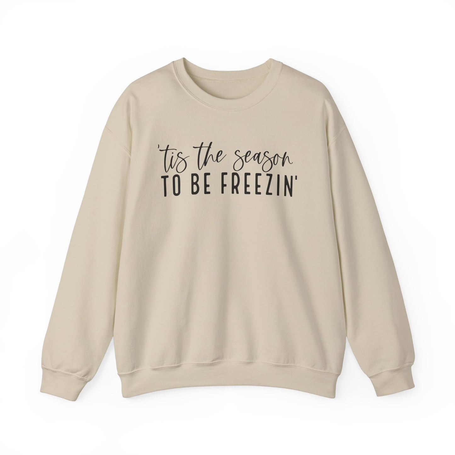 Tis the Season - Crewneck Sweatshirt