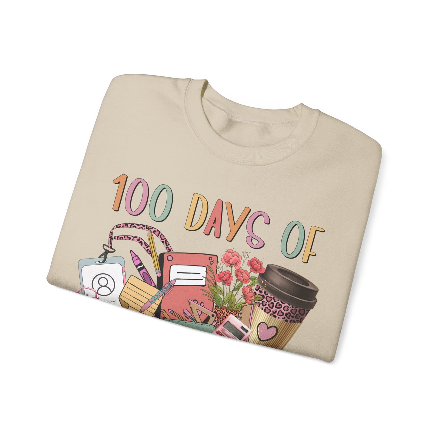100 Days of Doing Teacher Stuff - Crewneck Sweatshirt