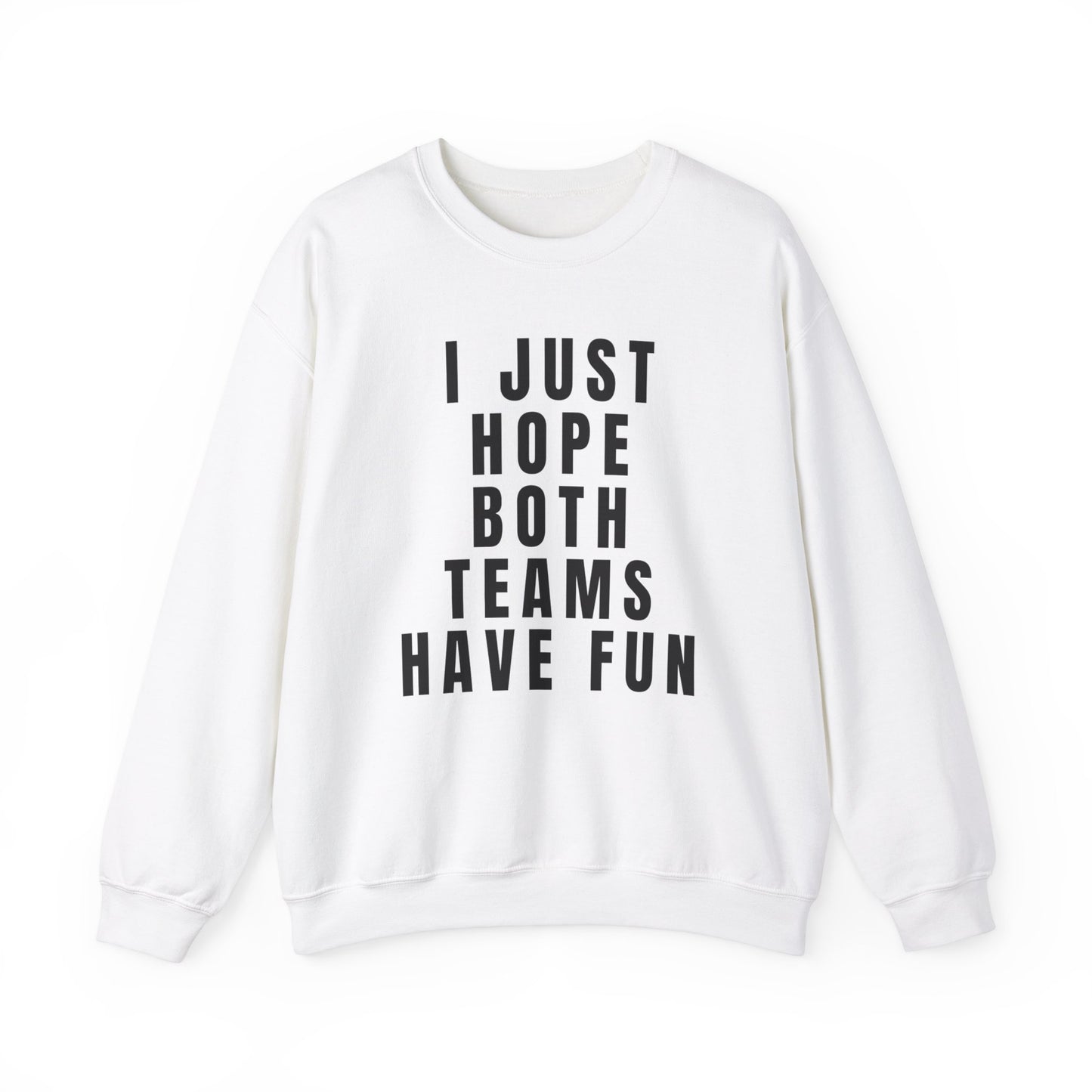 Have Fun - Crewneck Sweatshirt
