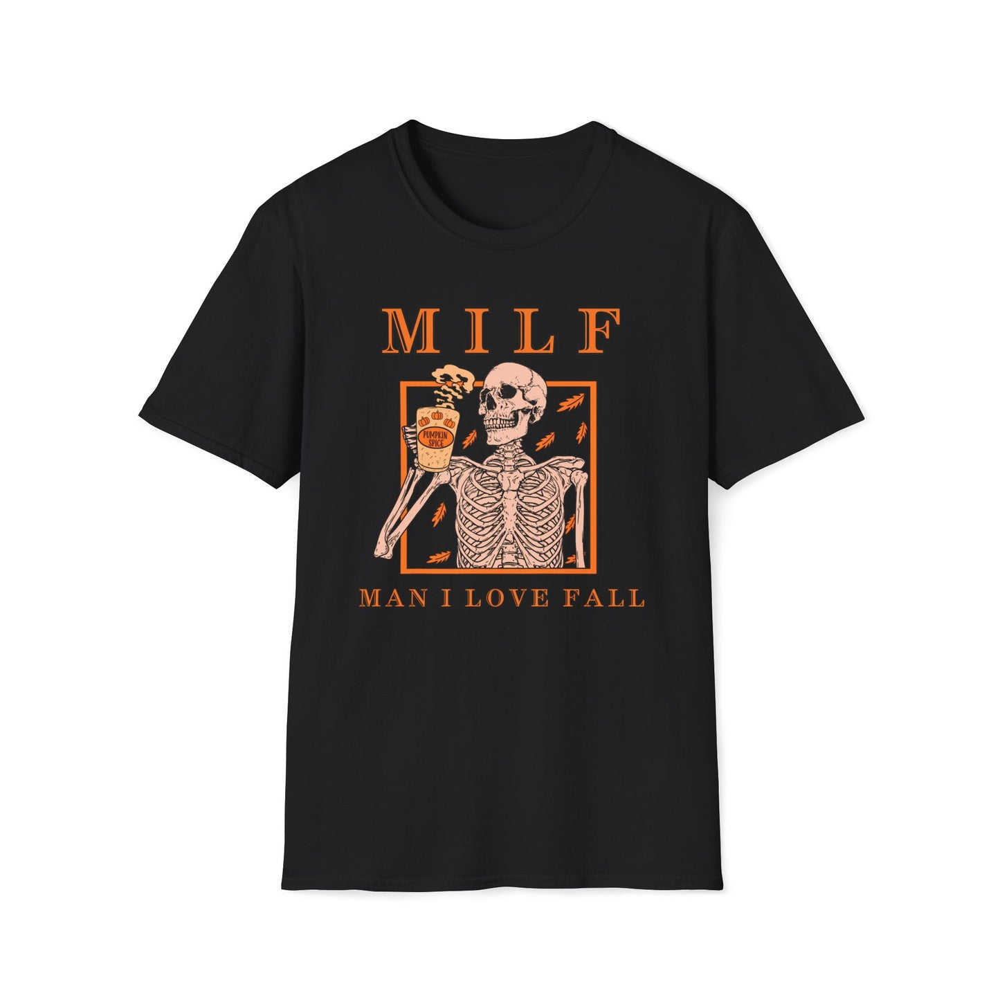 MILF Shit T-Shirt