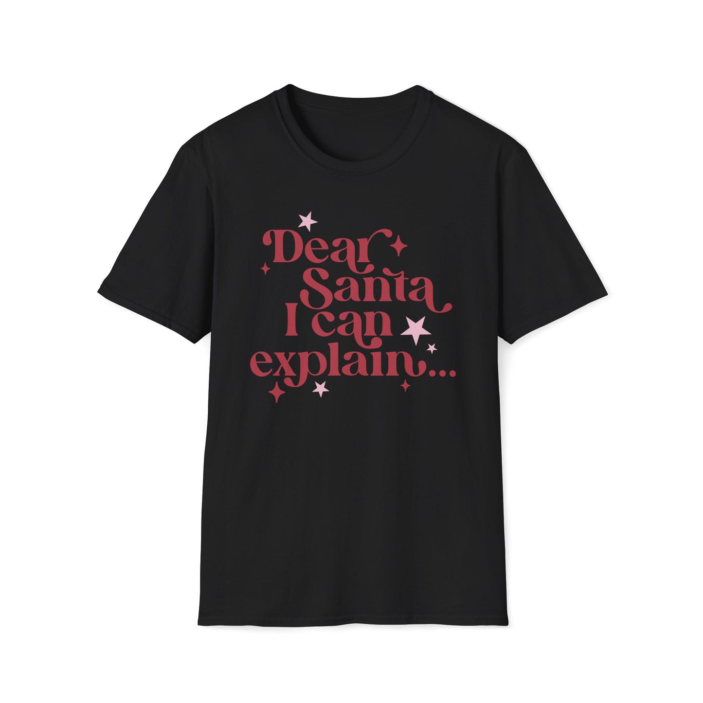 Dear Santa I Can Explain - Unisex Softstyle T-Shirt