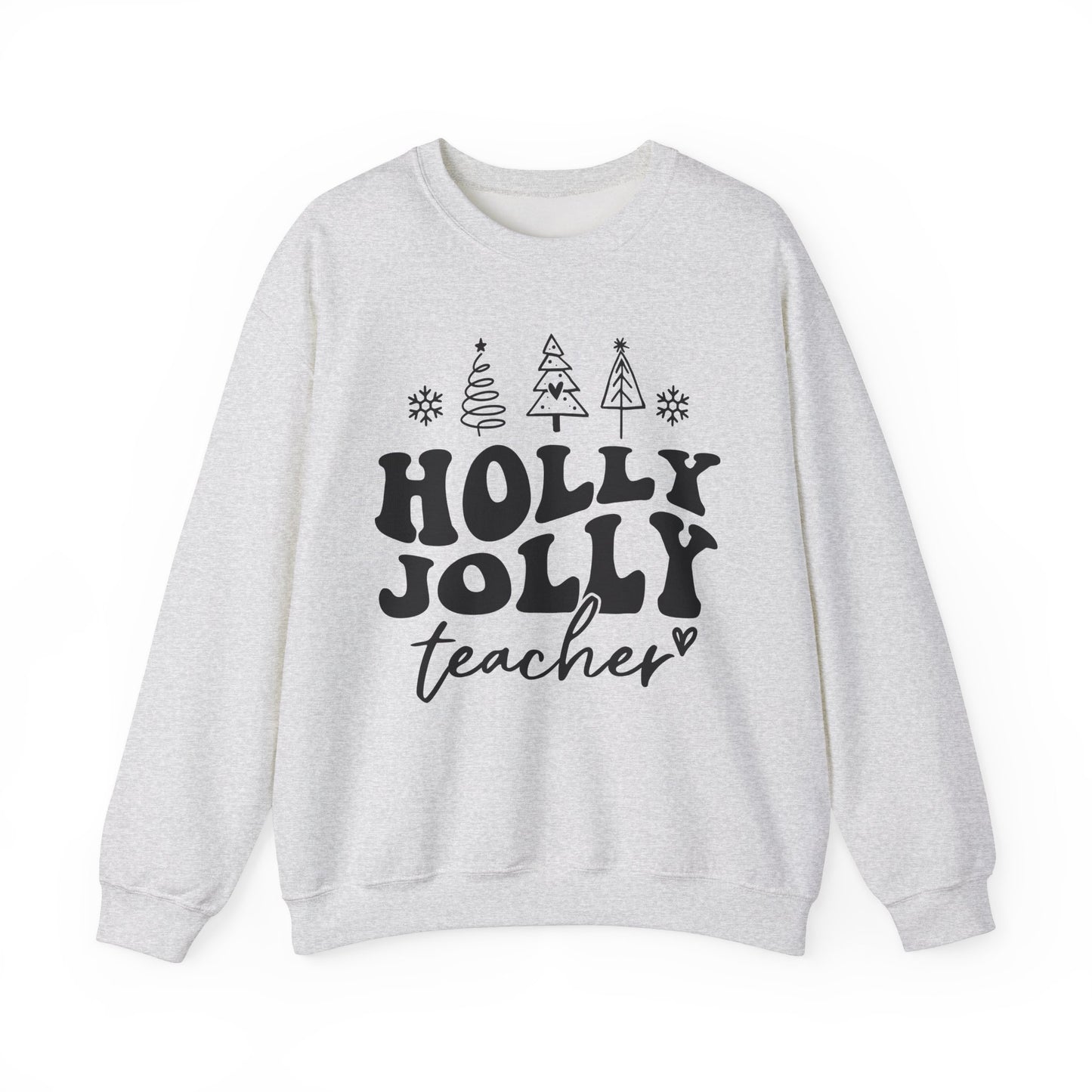 Holly Jolly Teacher - Crewneck Sweatshirt