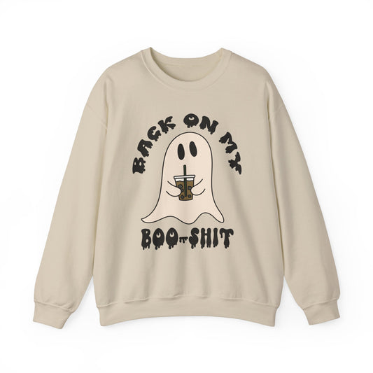 Back on my Boo Shit - Crewneck Sweatshirt