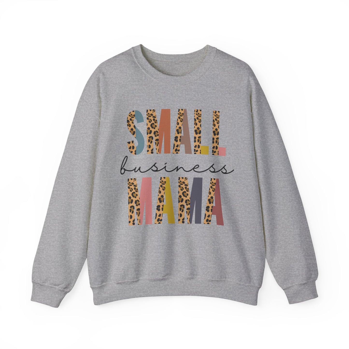 Small Business Mama - Crewneck Sweatshirt