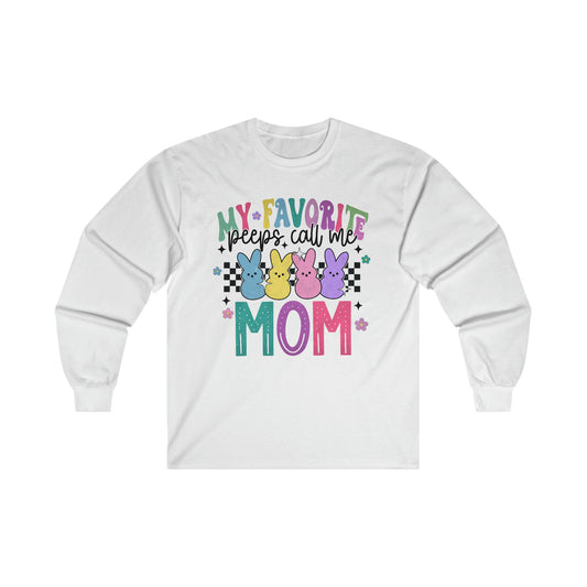 My Favorite Peeps - MOM - Unisex Ultra Cotton Long Sleeve Tee