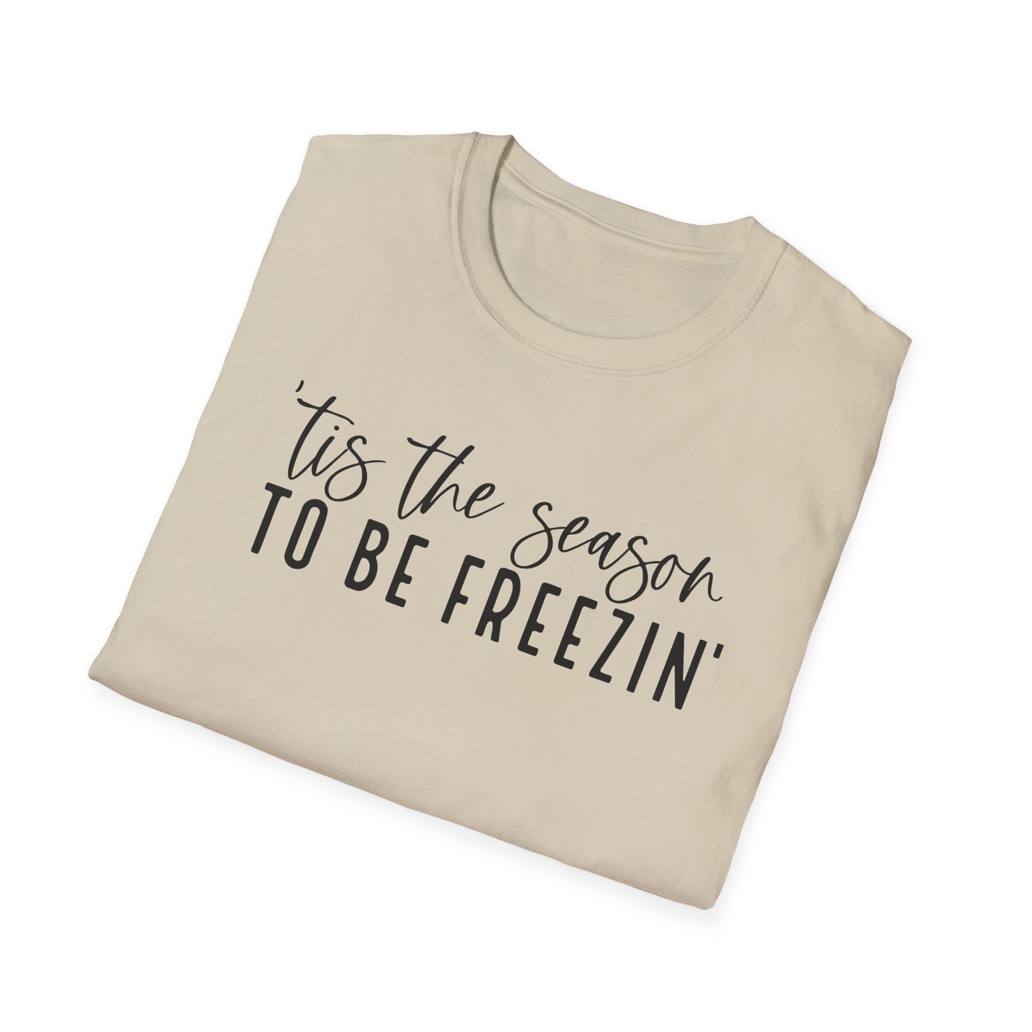 Tis the Season - Unisex Softstyle T-Shirt