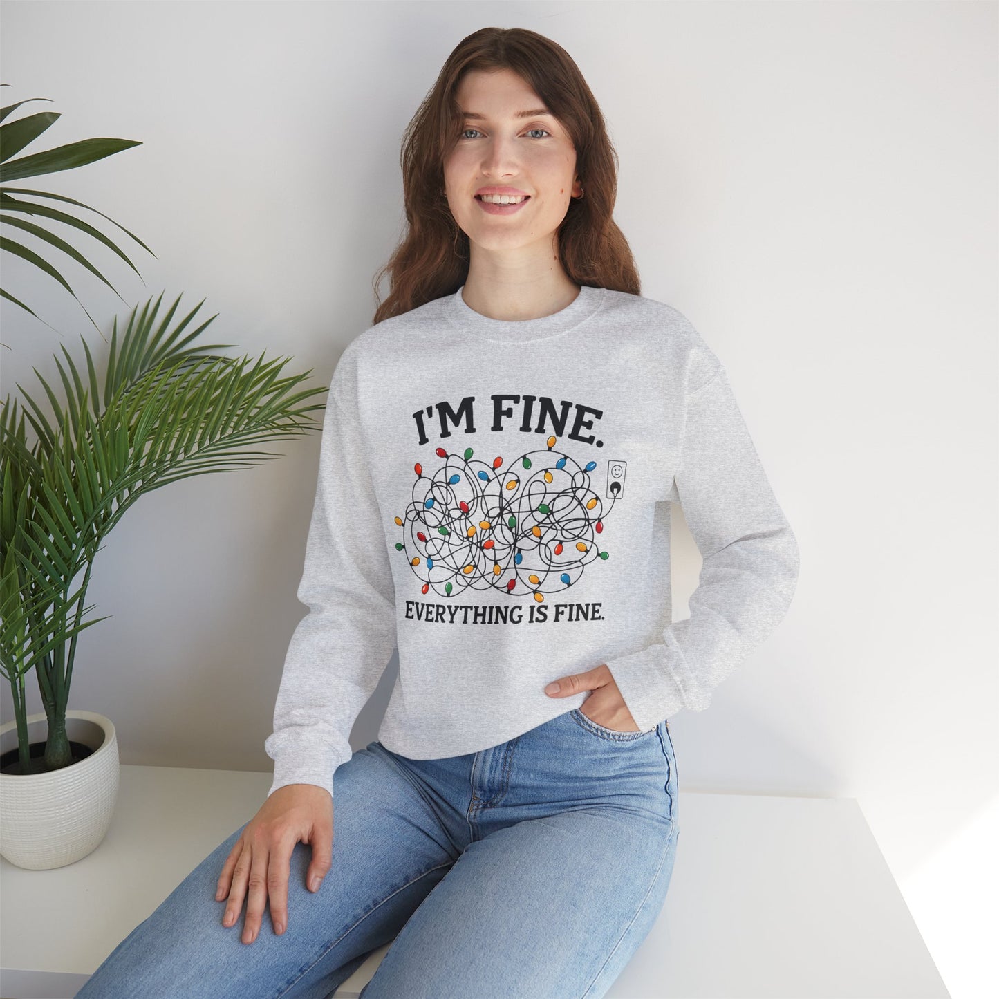I'm Fine Everything is Fine - Crewneck Sweatshirt