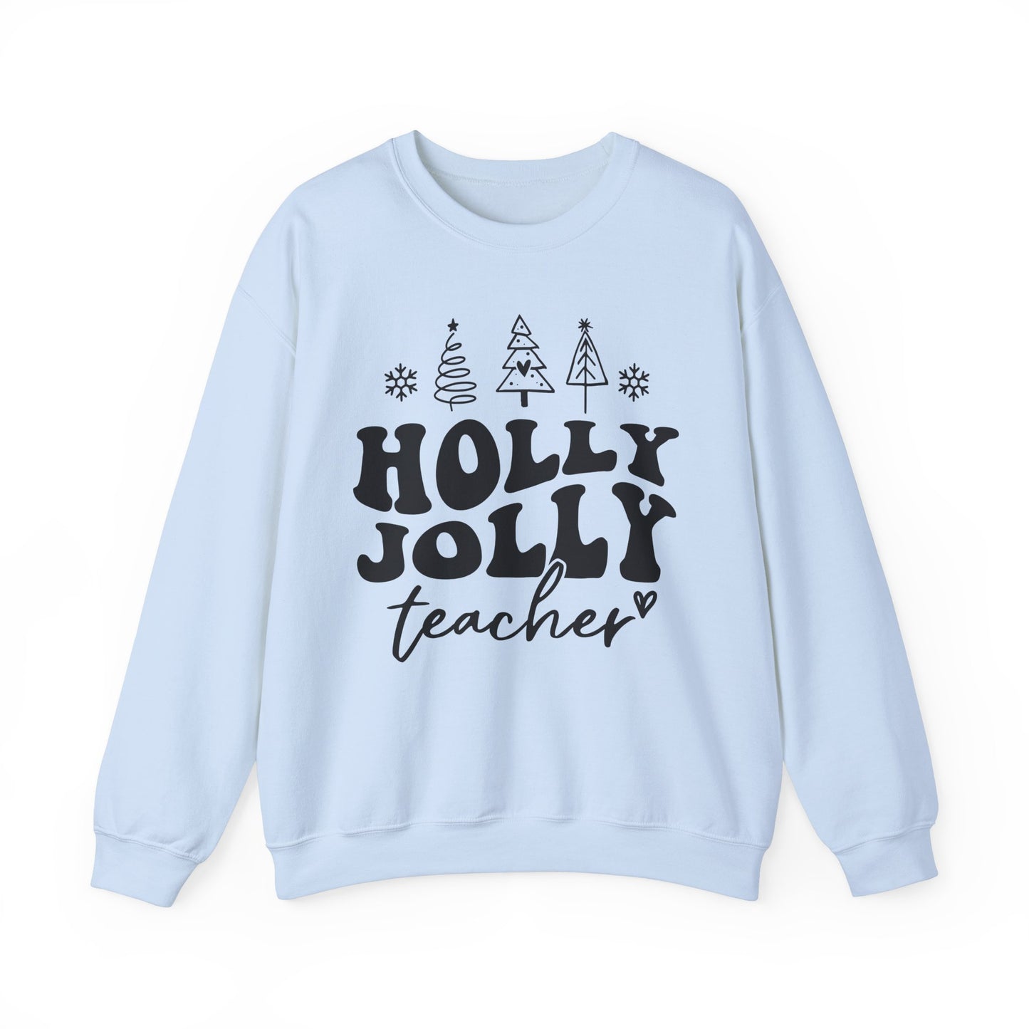 Holly Jolly Teacher - Crewneck Sweatshirt