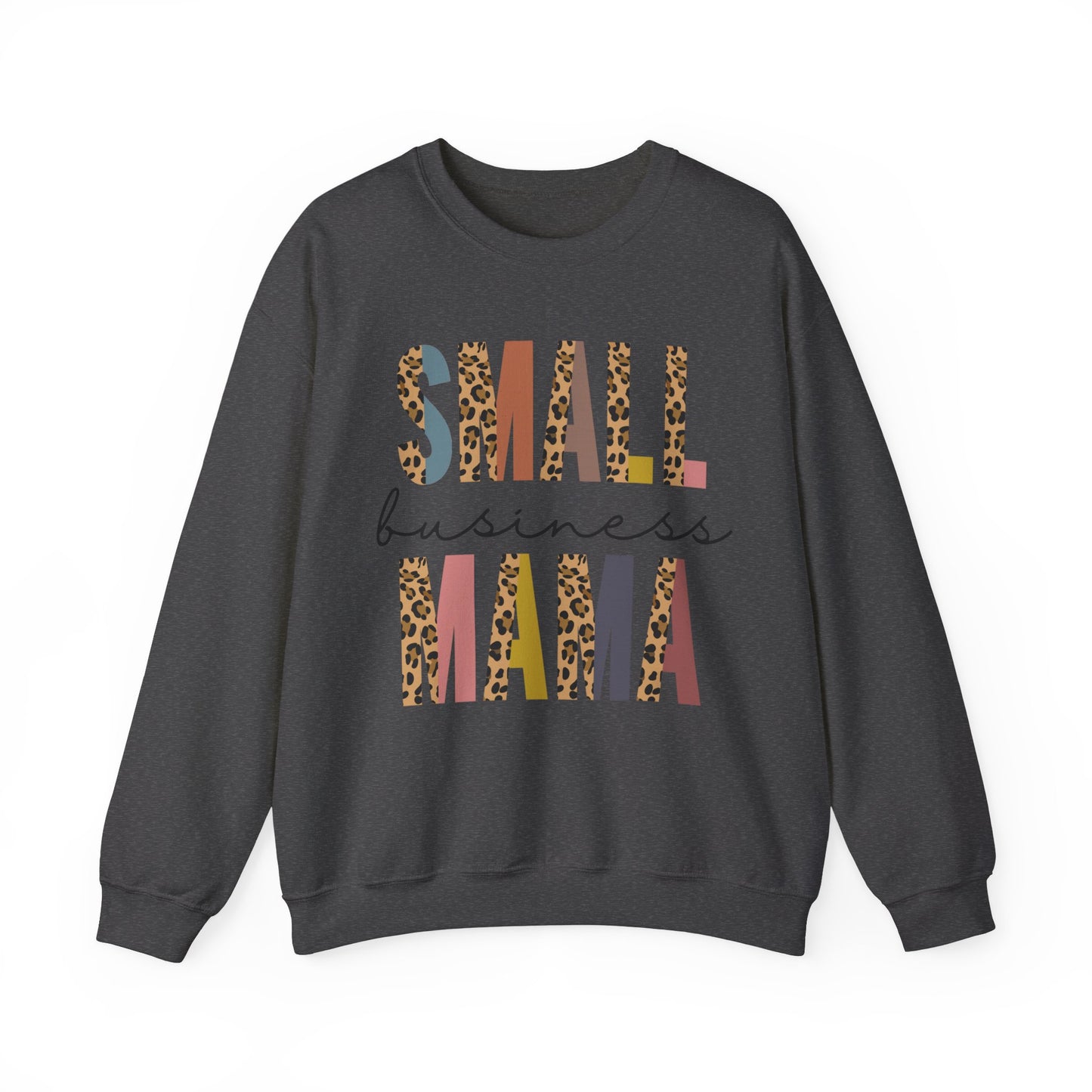 Small Business Mama - Crewneck Sweatshirt