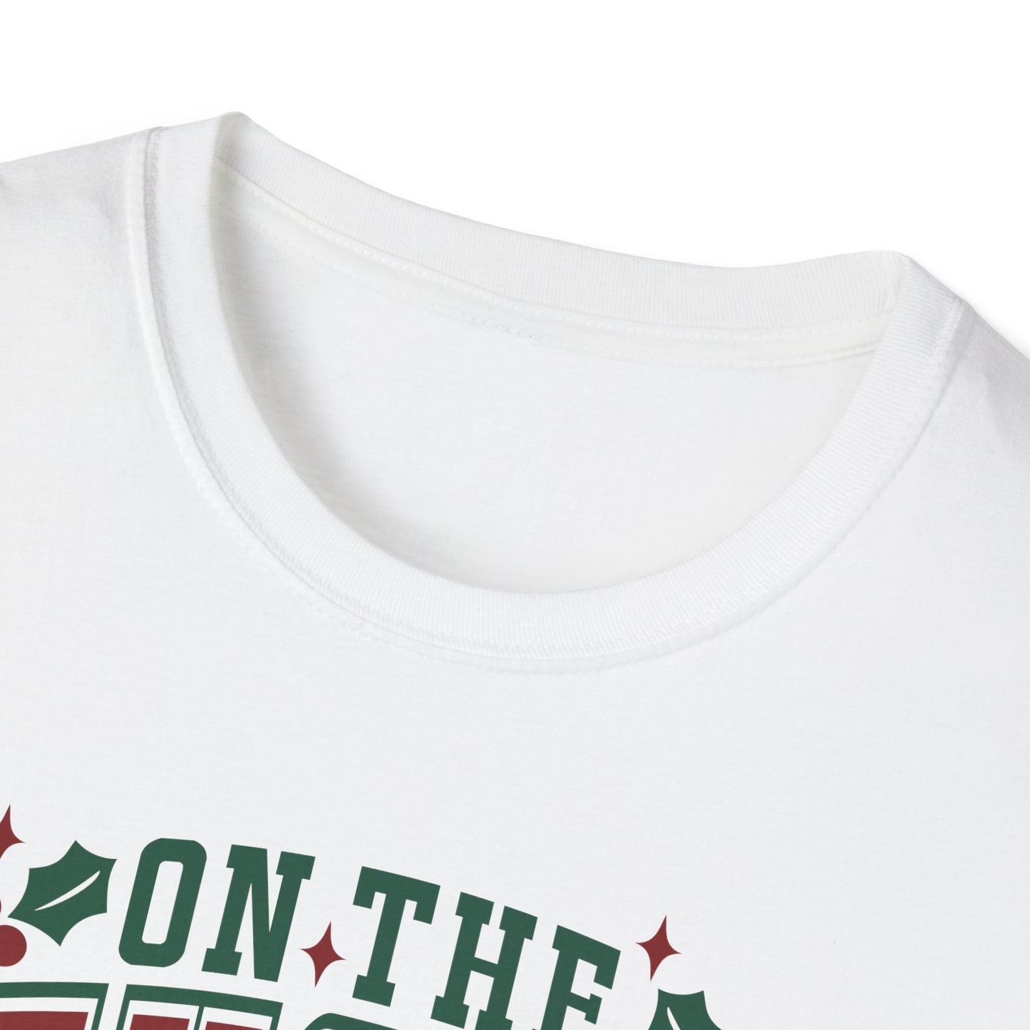 On the Naughty List - Unisex Softstyle T-Shirt