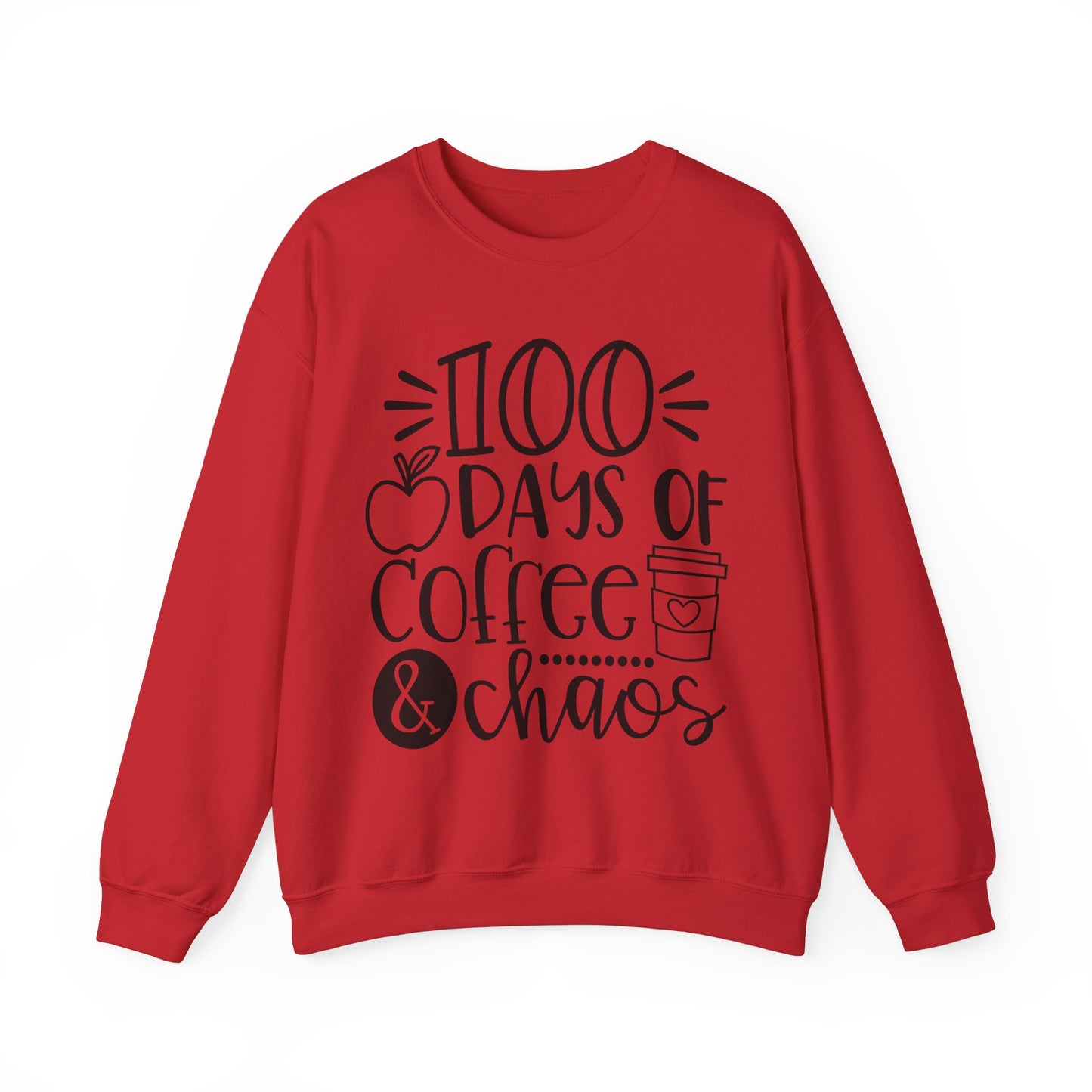 100 Days of Coffee & Chaos - Crewneck Sweatshirt