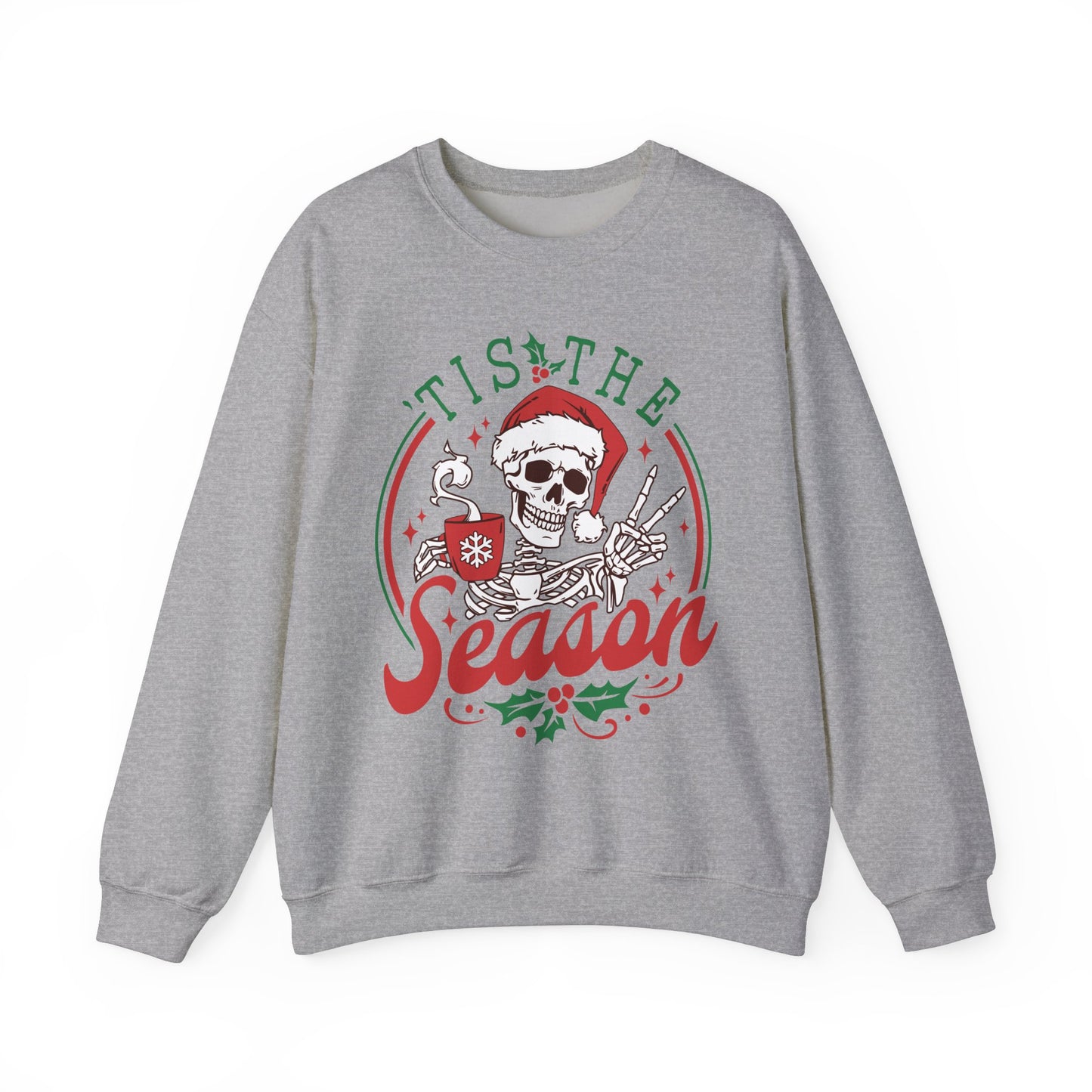 Tis the Season - Crewneck Sweatshirt