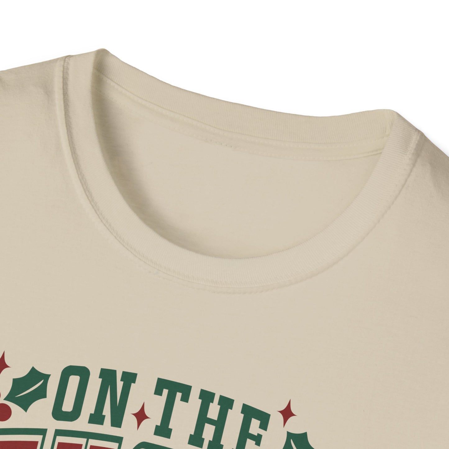 On the Naughty List - Unisex Softstyle T-Shirt