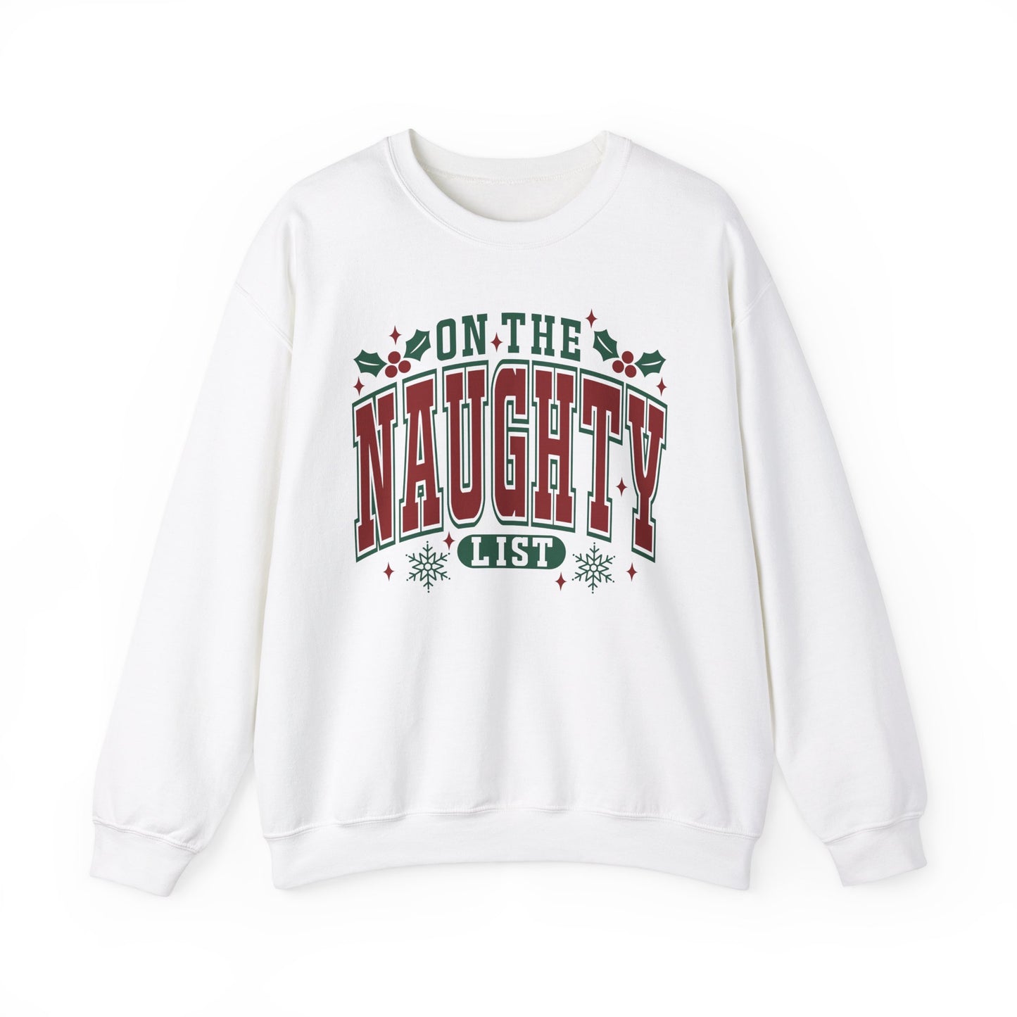 On the Naughty List - Crewneck Sweatshirt
