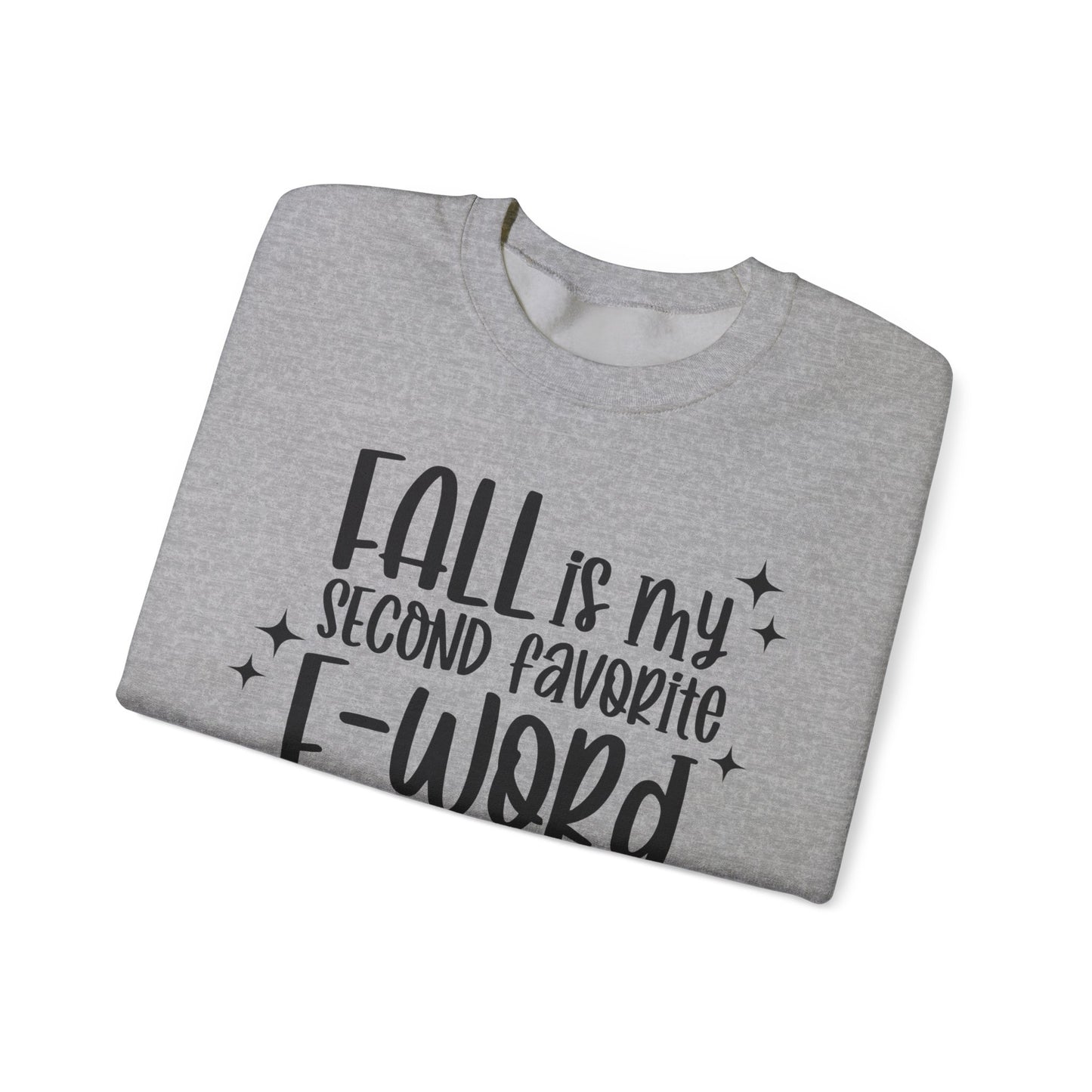 Favorite F Word - Crewneck Sweatshirt