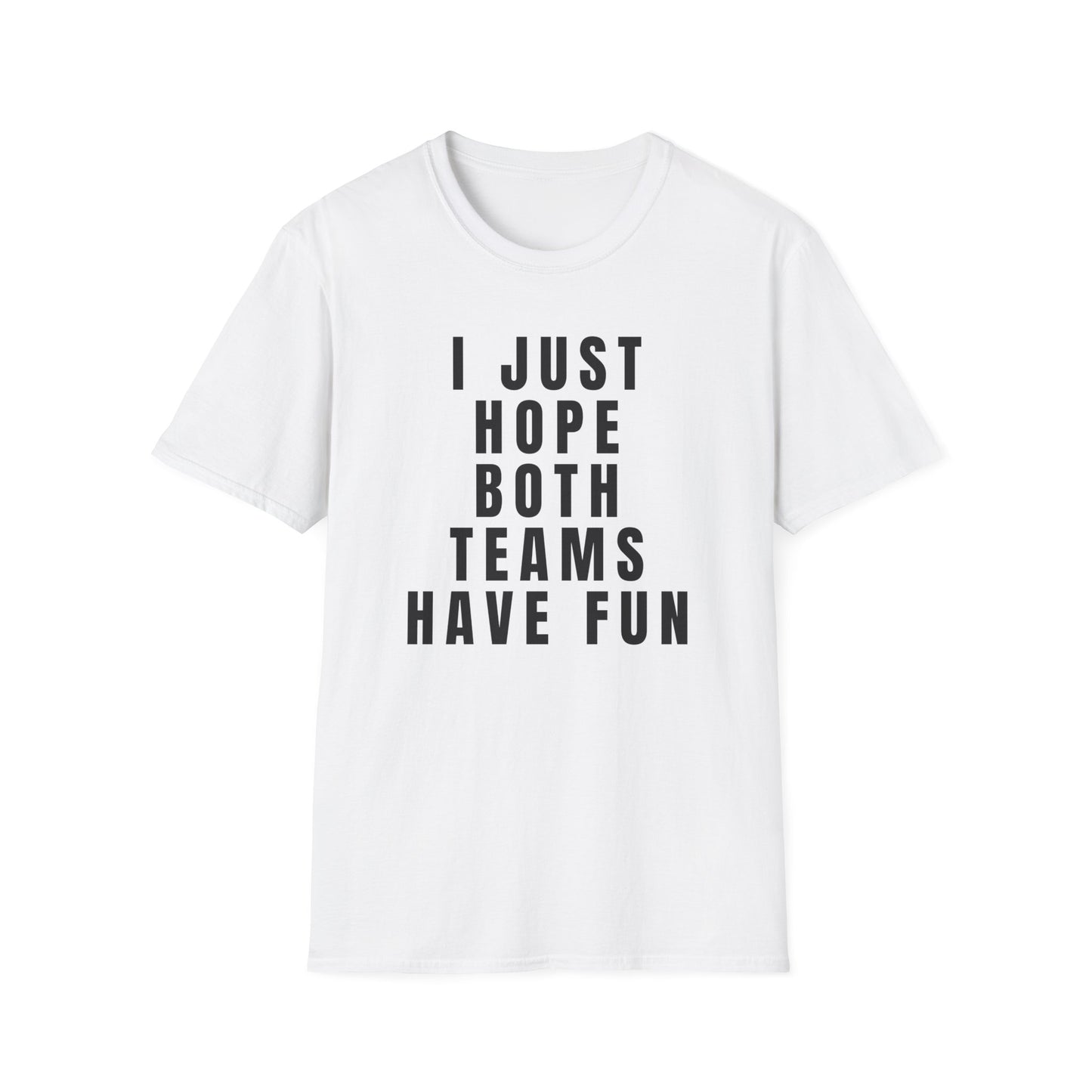Have Fun - Unisex Softstyle T-Shirt