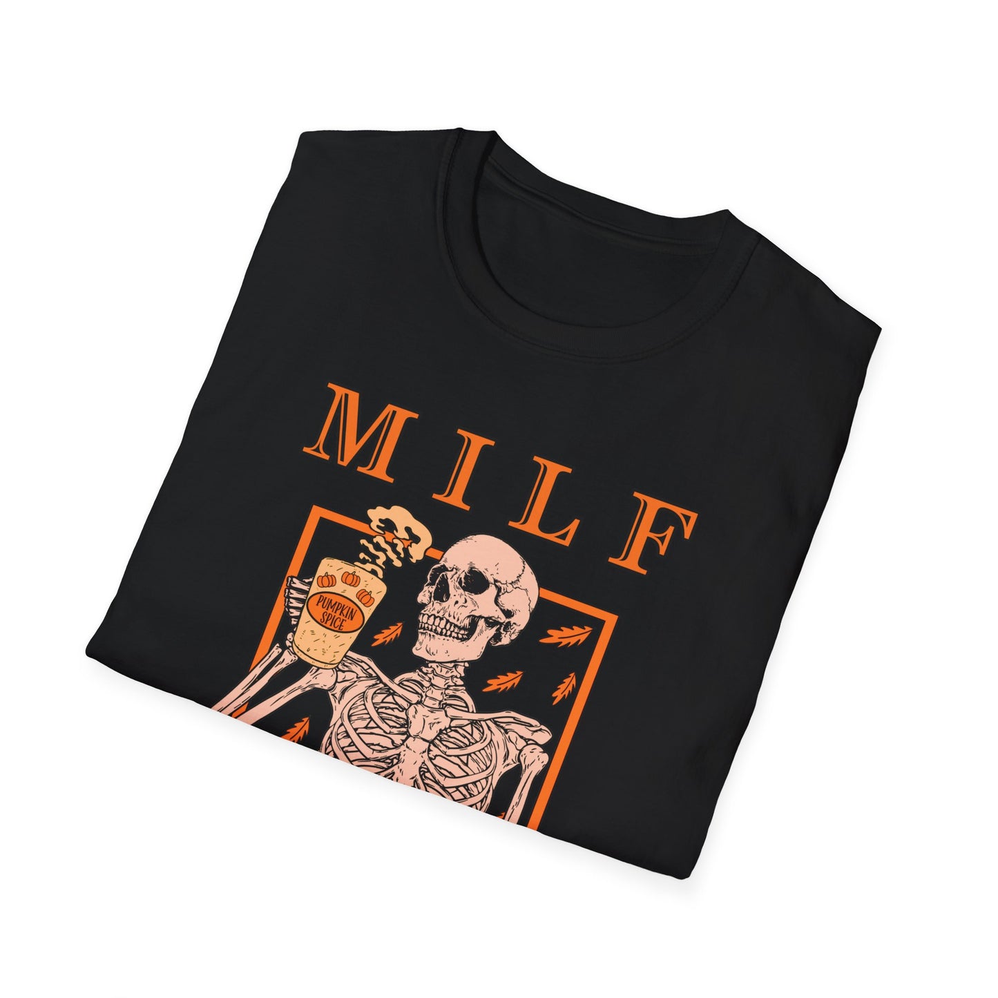 MILF Shit T-Shirt