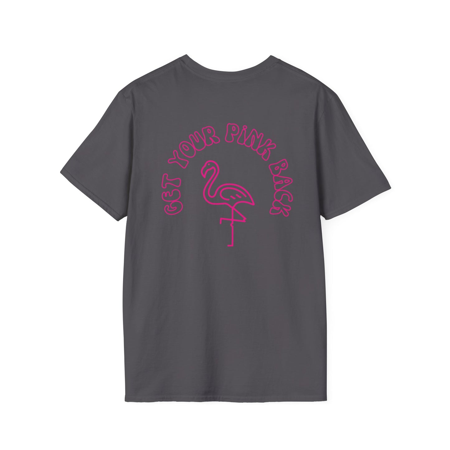 Get Your Pink Back - Unisex Softstyle T-Shirt