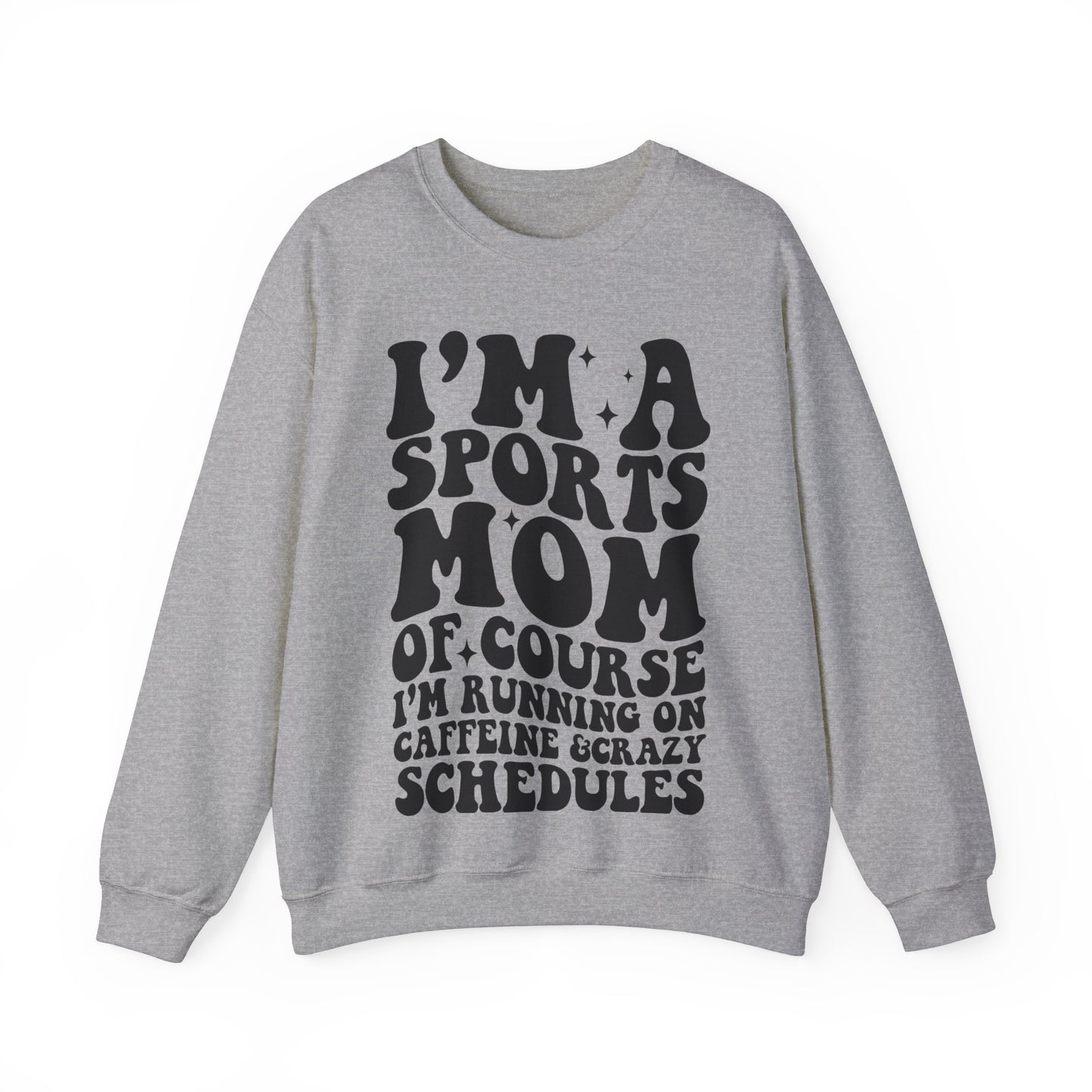 I'm a Sports Mom - Crewneck Sweatshirt