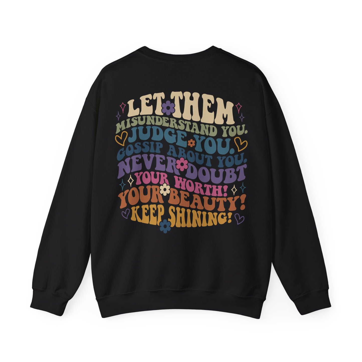 Let Them Colorful - Crewneck Sweatshirt