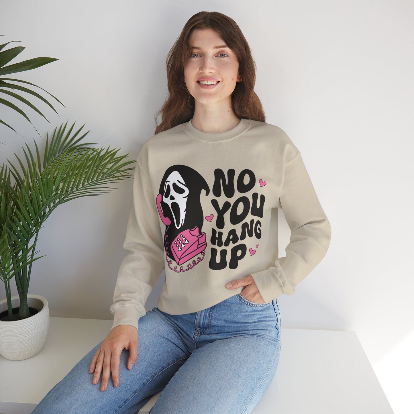 No You Hang Up - Crewneck Sweatshirt