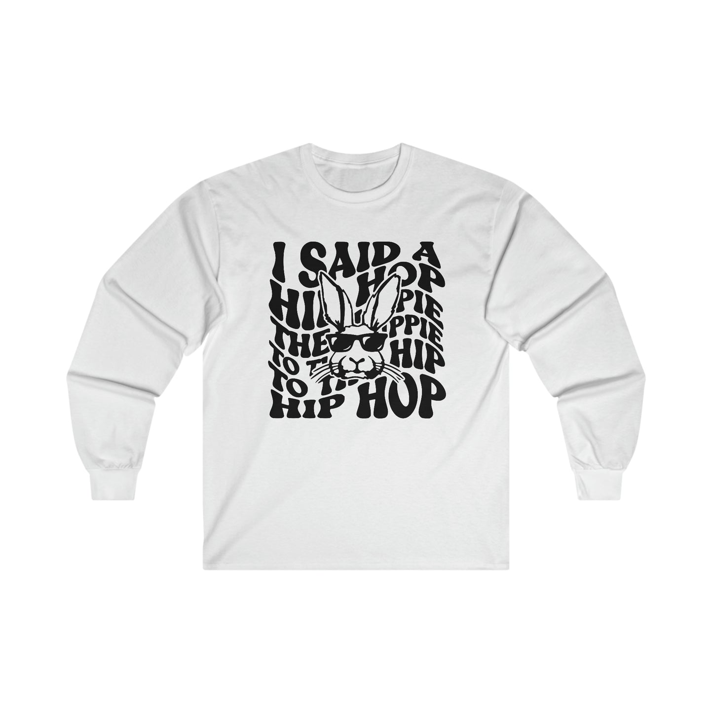 Hippie Hop - Unisex Ultra Cotton Long Sleeve Tee