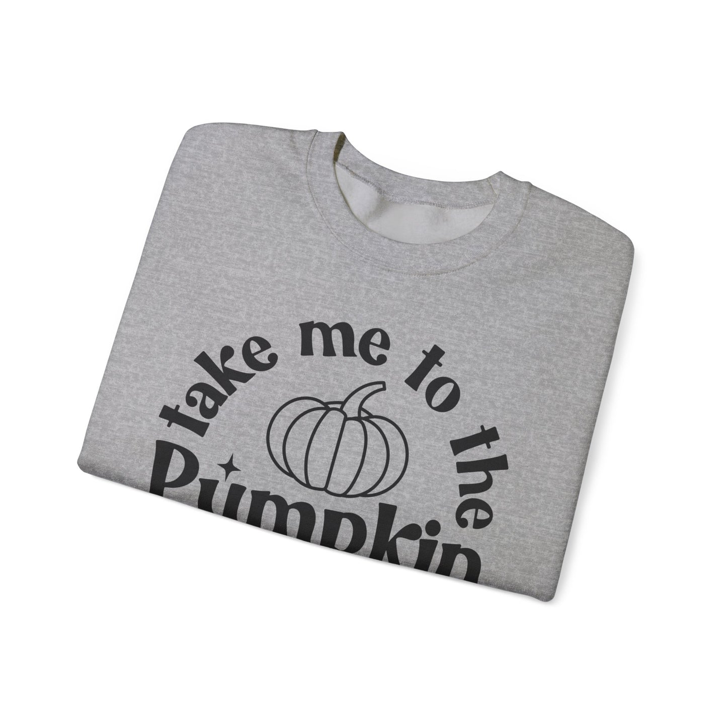 Take Me to the Pumpkin Patch - Crewneck Sweatshirt