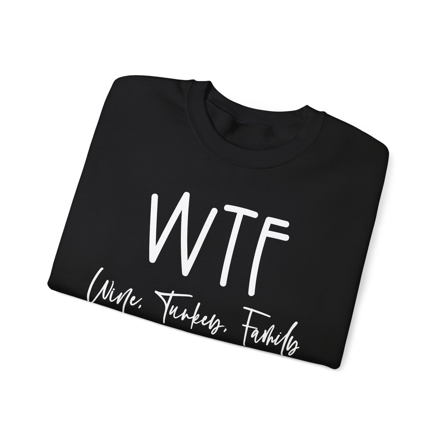 WTF - Crewneck Sweatshirt