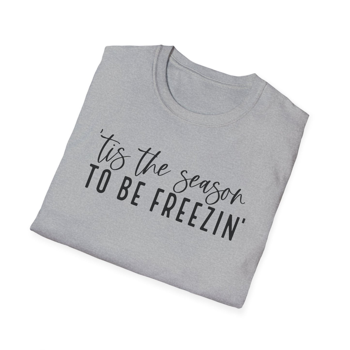 Tis the Season - Unisex Softstyle T-Shirt