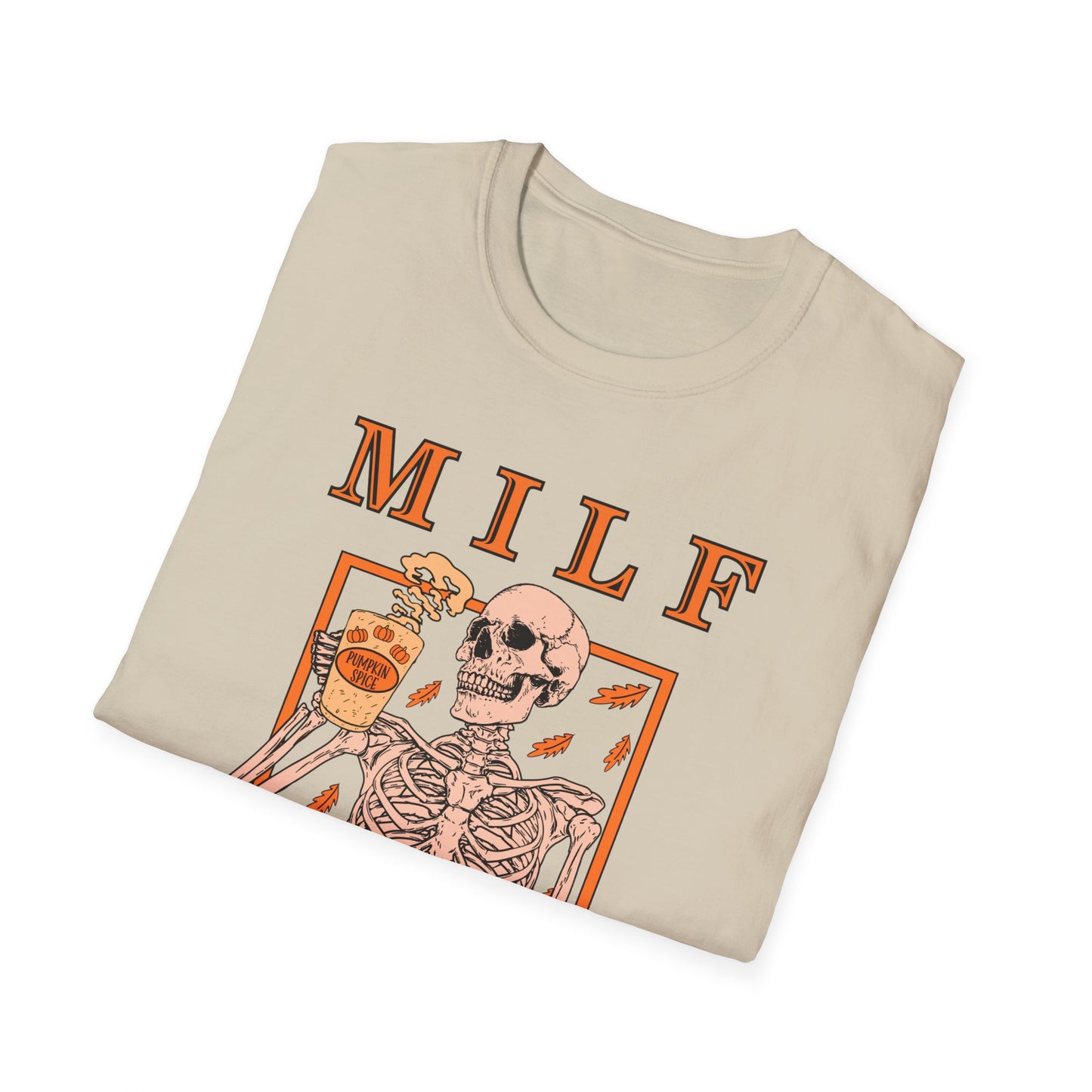 MILF Shit T-Shirt