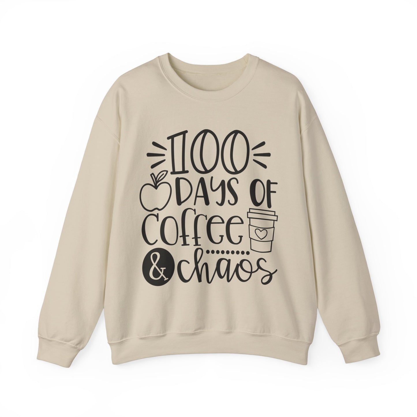 100 Days of Coffee & Chaos - Crewneck Sweatshirt