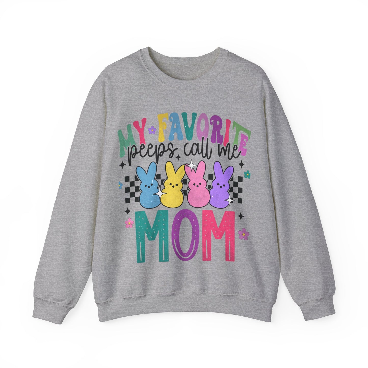 My Favorite Peeps - MOM - Crewneck Sweatshirt