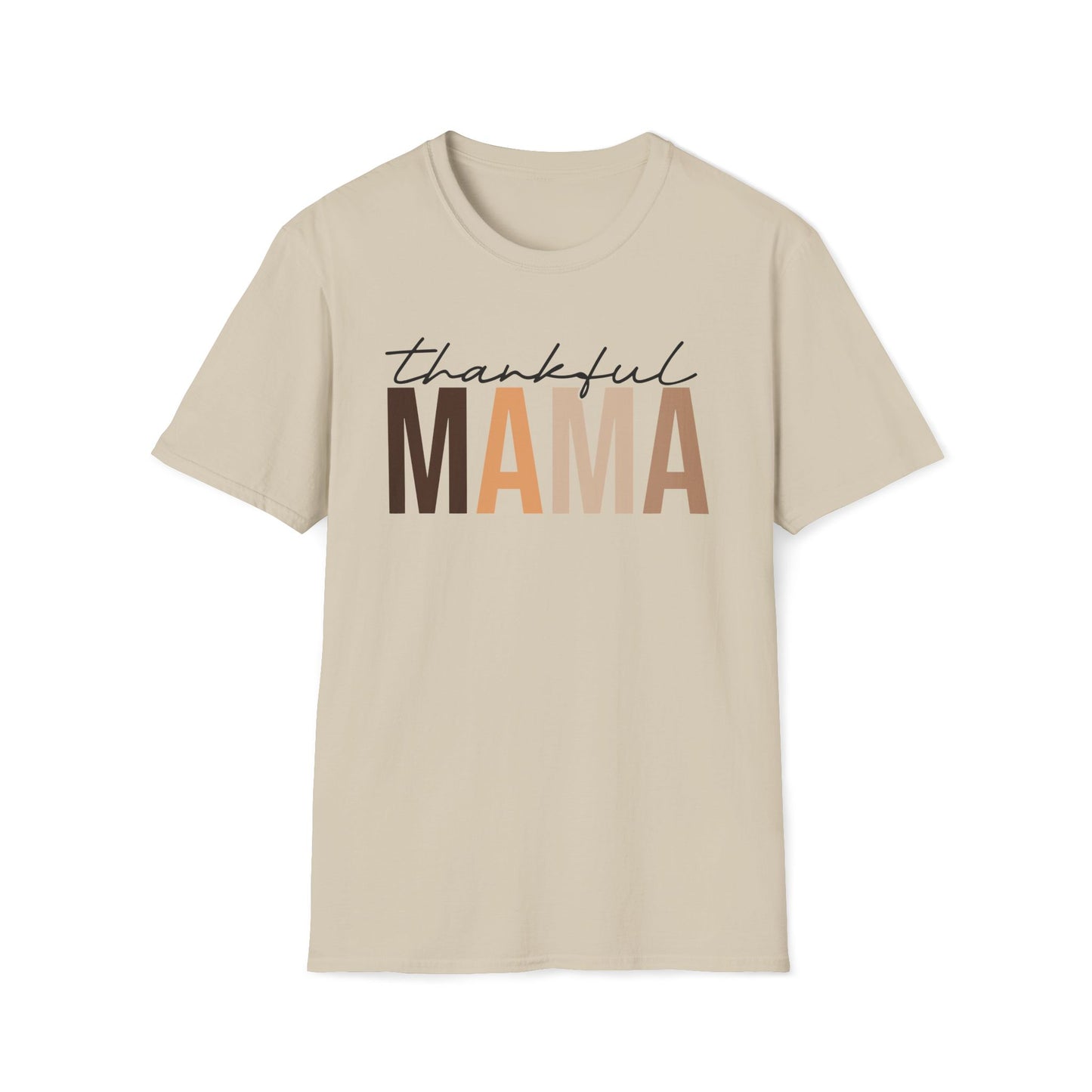 Thankful MAMA - Unisex Softstyle T-Shirt